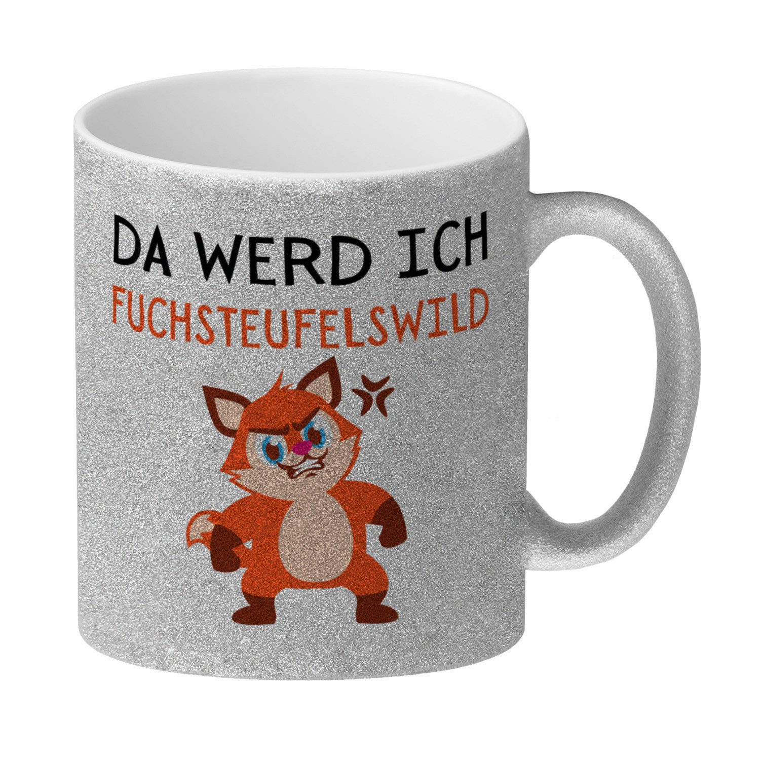 Tasse Fuchs Glitzer-Kaffeebecher mit Spruch Da werd Ich Fuchsteufelswild