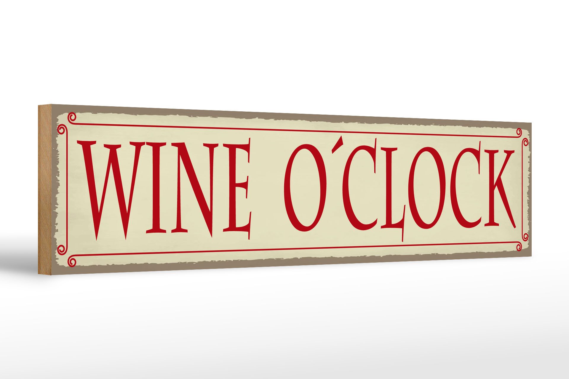 Femer GmbH Holzbild Hinweis 46x10 cm Wine o´clock beige, (1 St), Glatte Holzfaserplatte (MDF), vorn beschichtet