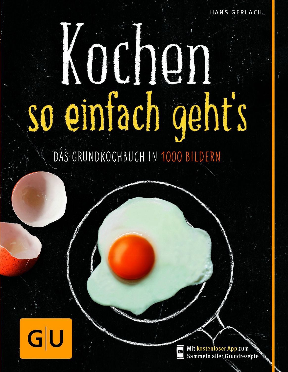 Kochen - so einfach geht's / Hans Gerlach