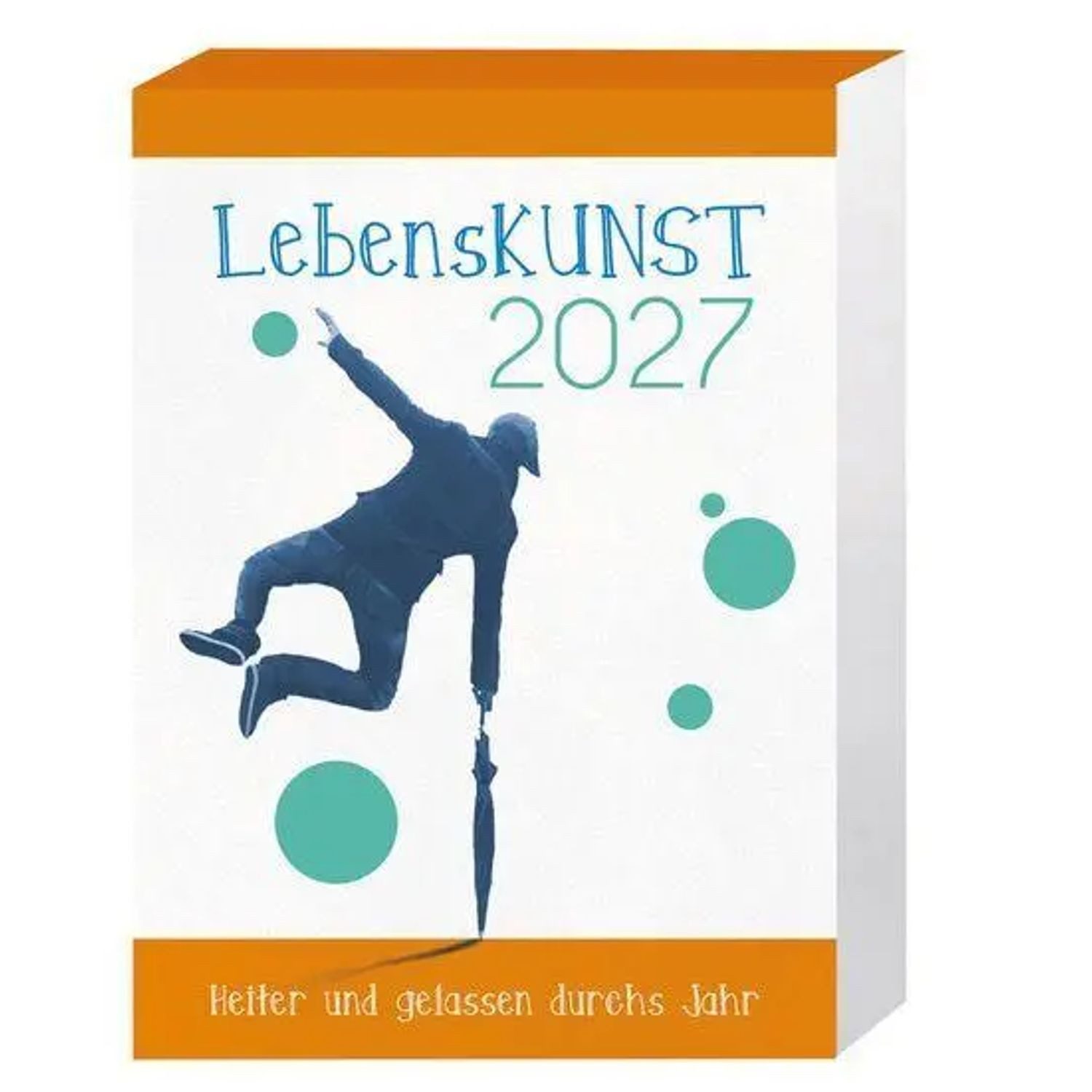 Lingen Abreißkalender LebensKunst 2027: Heiter und gelassen durchs Jahr