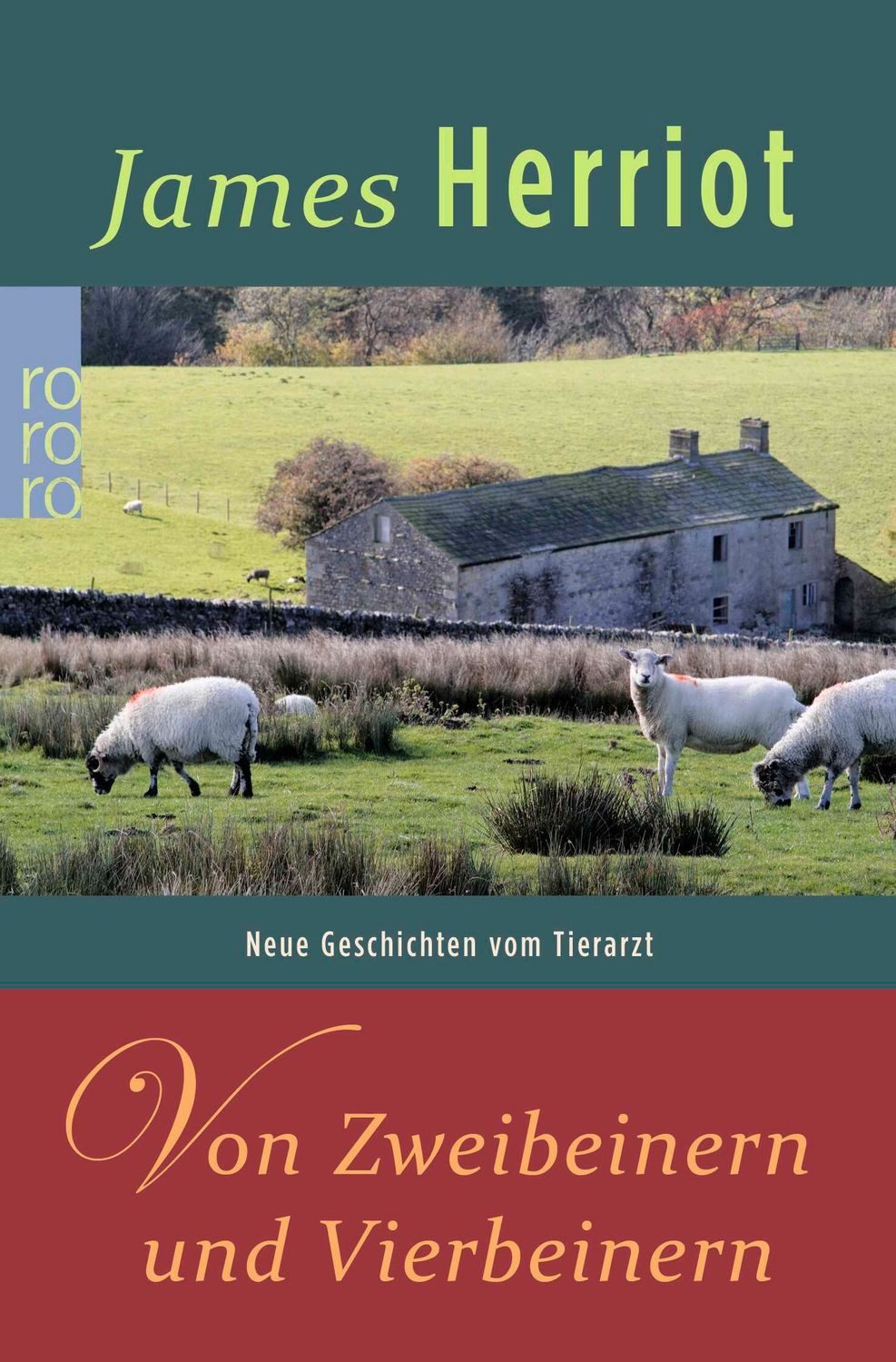 Von Zweibeinern und Vierbeinern / James Herriot