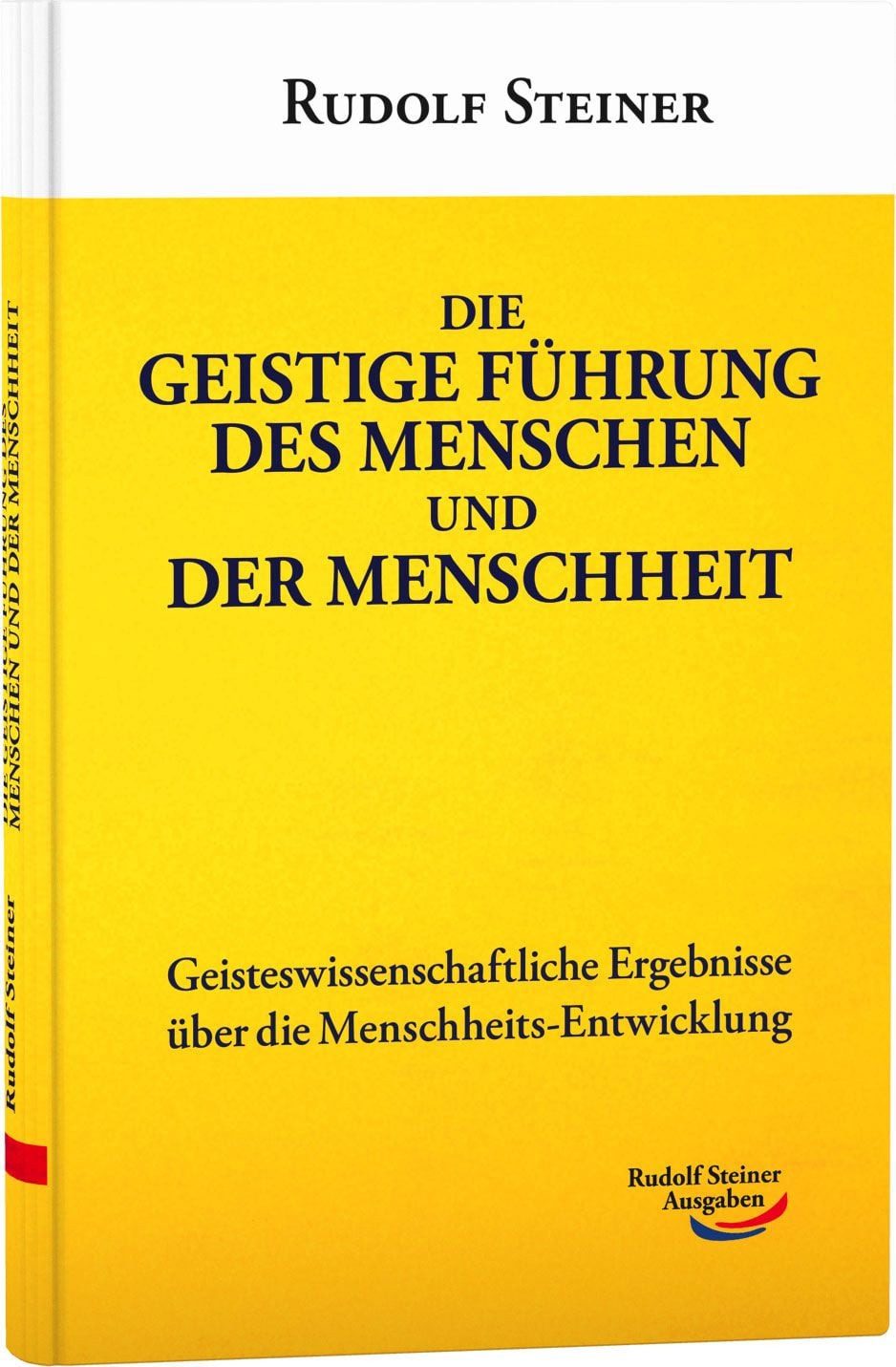 Sachbuch Die geistige Führung des Menschen und der Menschheit Geisteswissenscha Rudolf Steiner