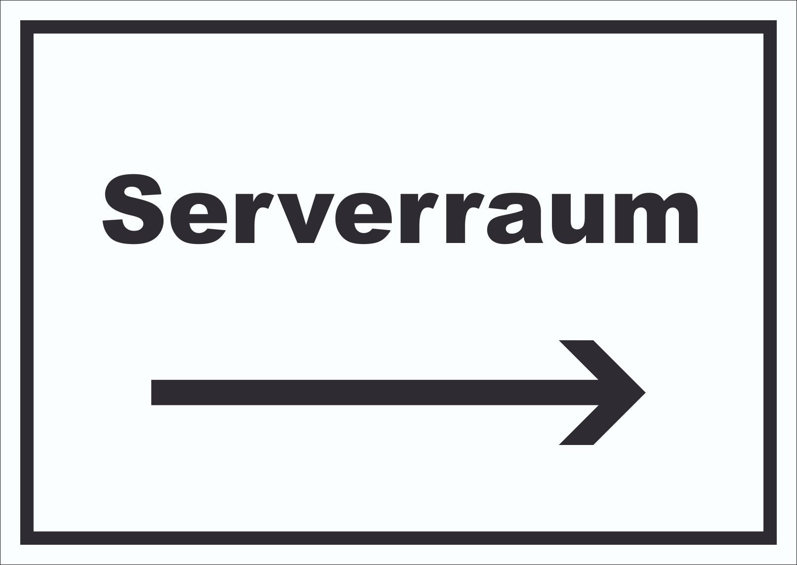 Hinweisschild Serverraum Schild mit Text und Richtungspfeil rechts Computer IT PC
