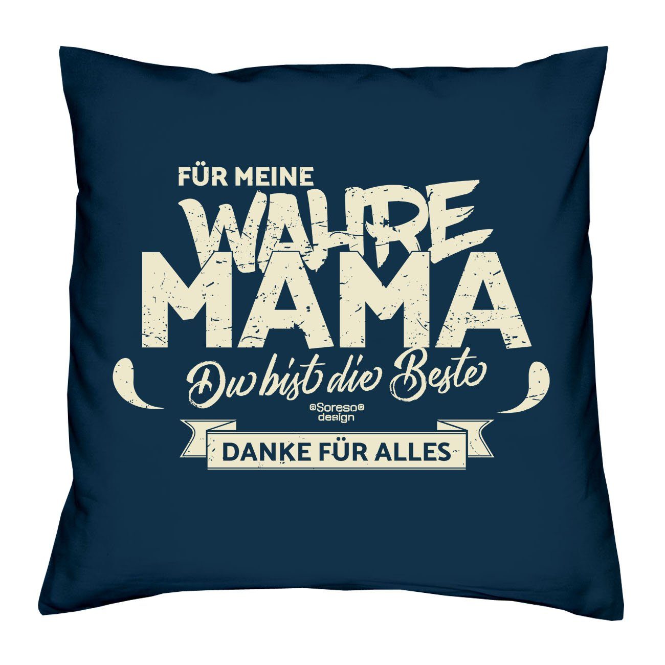 Soreso® Dekokissen Kissen Für meine wahre Mama & Urkunde, Muttertagsgeschenk Mama navy-blau