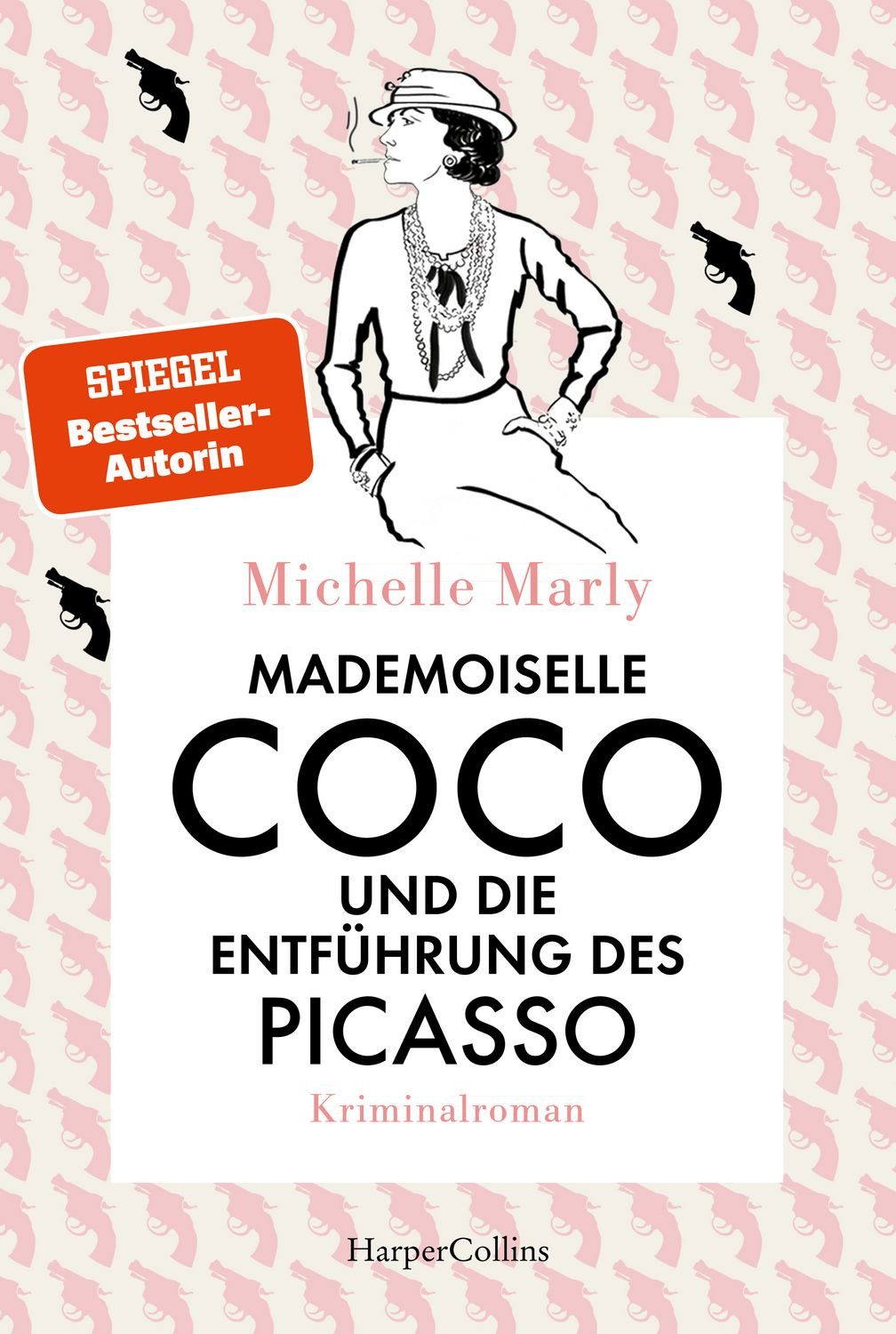 Mademoiselle Coco und die Entführung des Picasso / Michelle Marly, Kriminalroman, Coco Chanel ermittelt - die Modeschöpferin als Detektivin