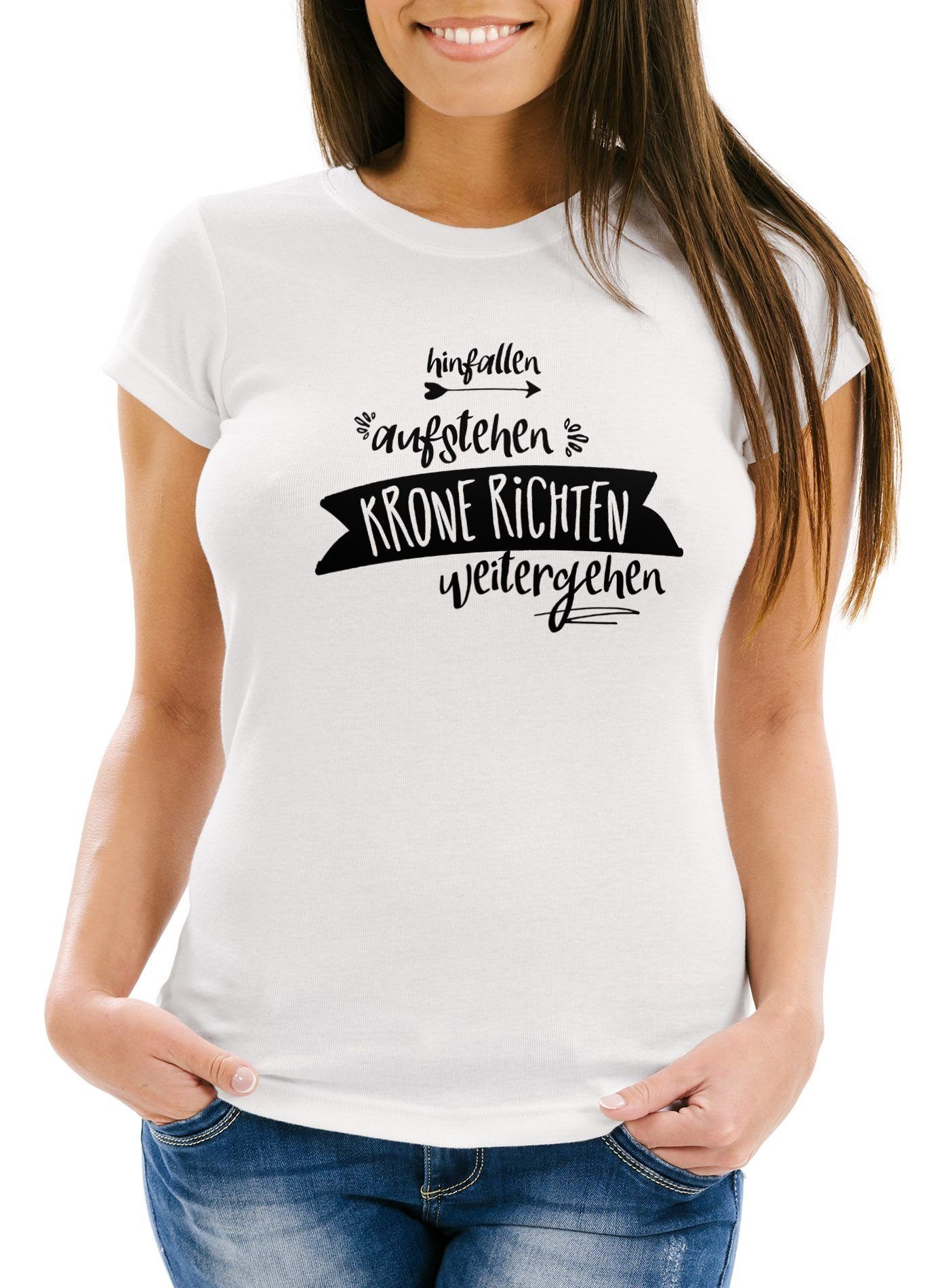 Print-Shirt Damen T-Shirt Spruch Hinfallen aufstehen Krone richten weitergehen