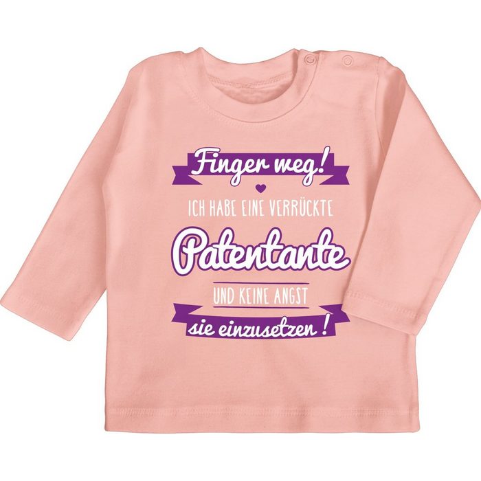 Shirtracer T-Shirt Ich habe eine verrückte Patentante - Geschenk Patentante Baby