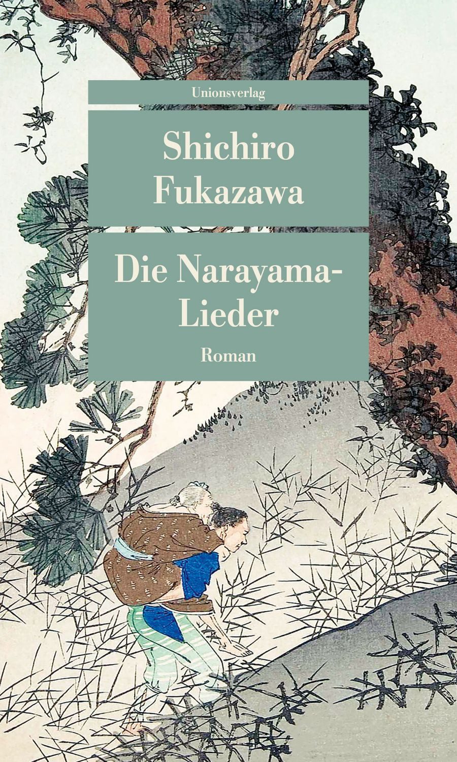 Die Narayama-Lieder / Shichiro Fukazawa