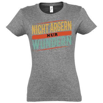 Youth Designz Print-Shirt Nicht Ärgern nur Wundern Damen T-Shirt mit lustigen Spruch für Damen