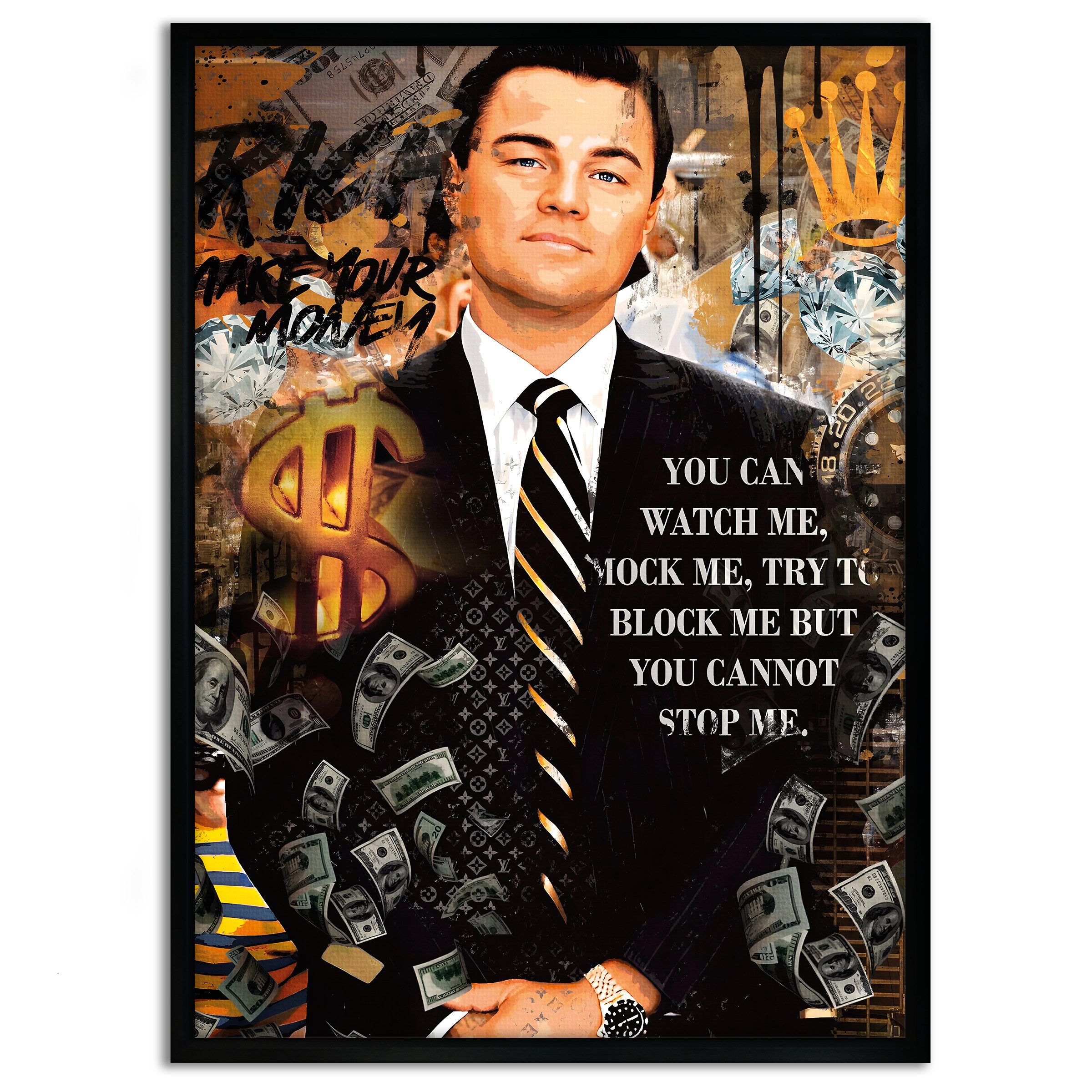 SimpleCanvas Wandbild Can't stop me - Leinwandbild Pop Art / Motivation, Wandbild Di Caprio, Wolf of Wall Street, Geld