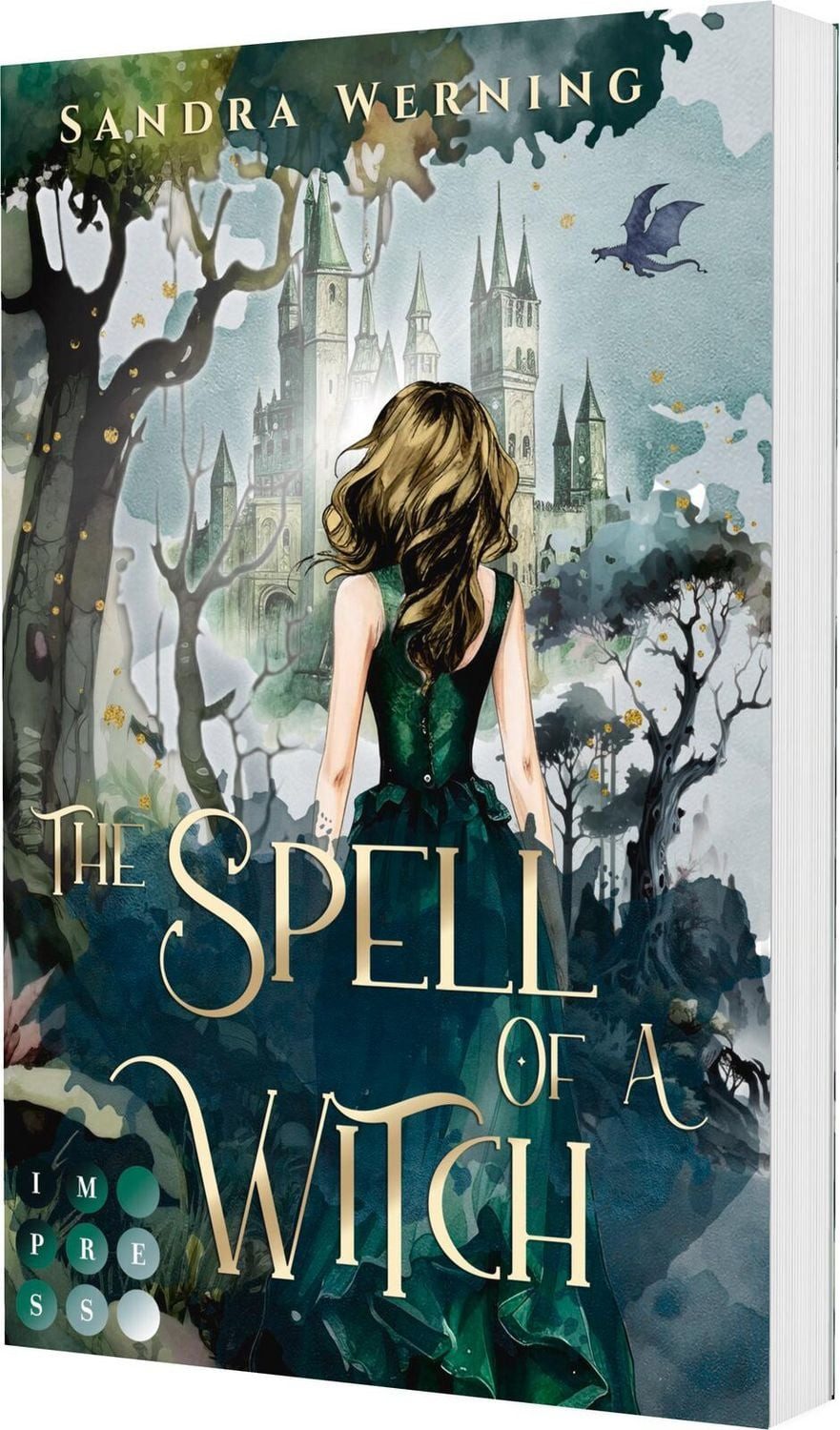 The Spell of a Witch (The Spell of a Witch 1) / Sandra Werning