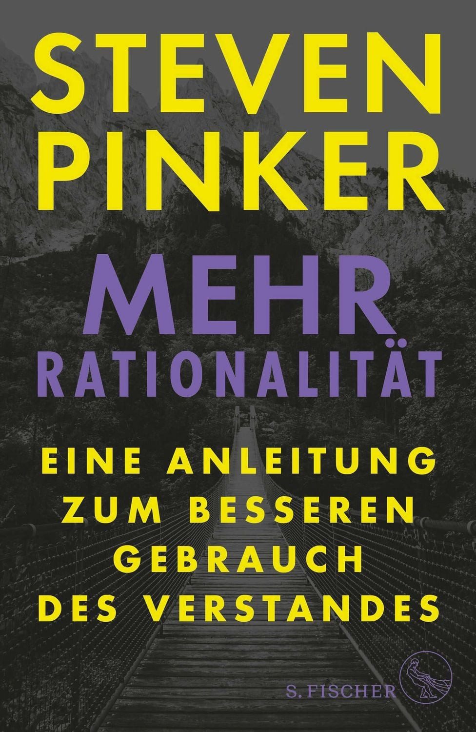 Mehr Rationalität / Steven Pinker