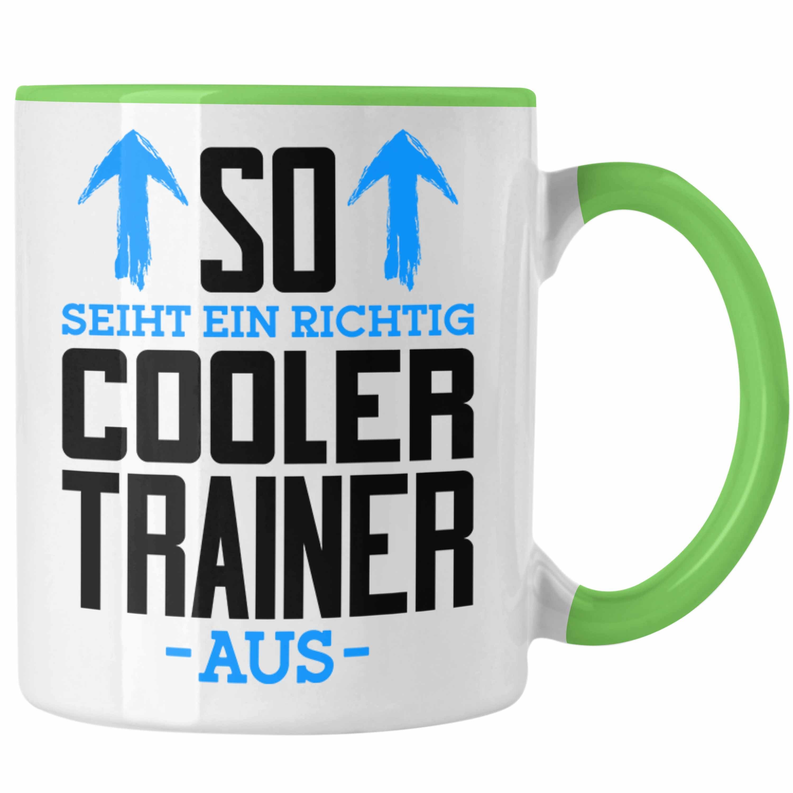 Trainer Geschenk Grün Tasse Cooler Trendation Trendation Trainer Bester Welt Aus Sieht Richtig Ein - So Tasse Der
