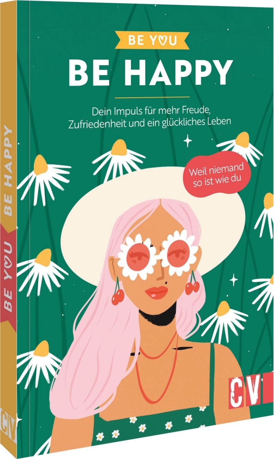Be You – Be Happy / diverse