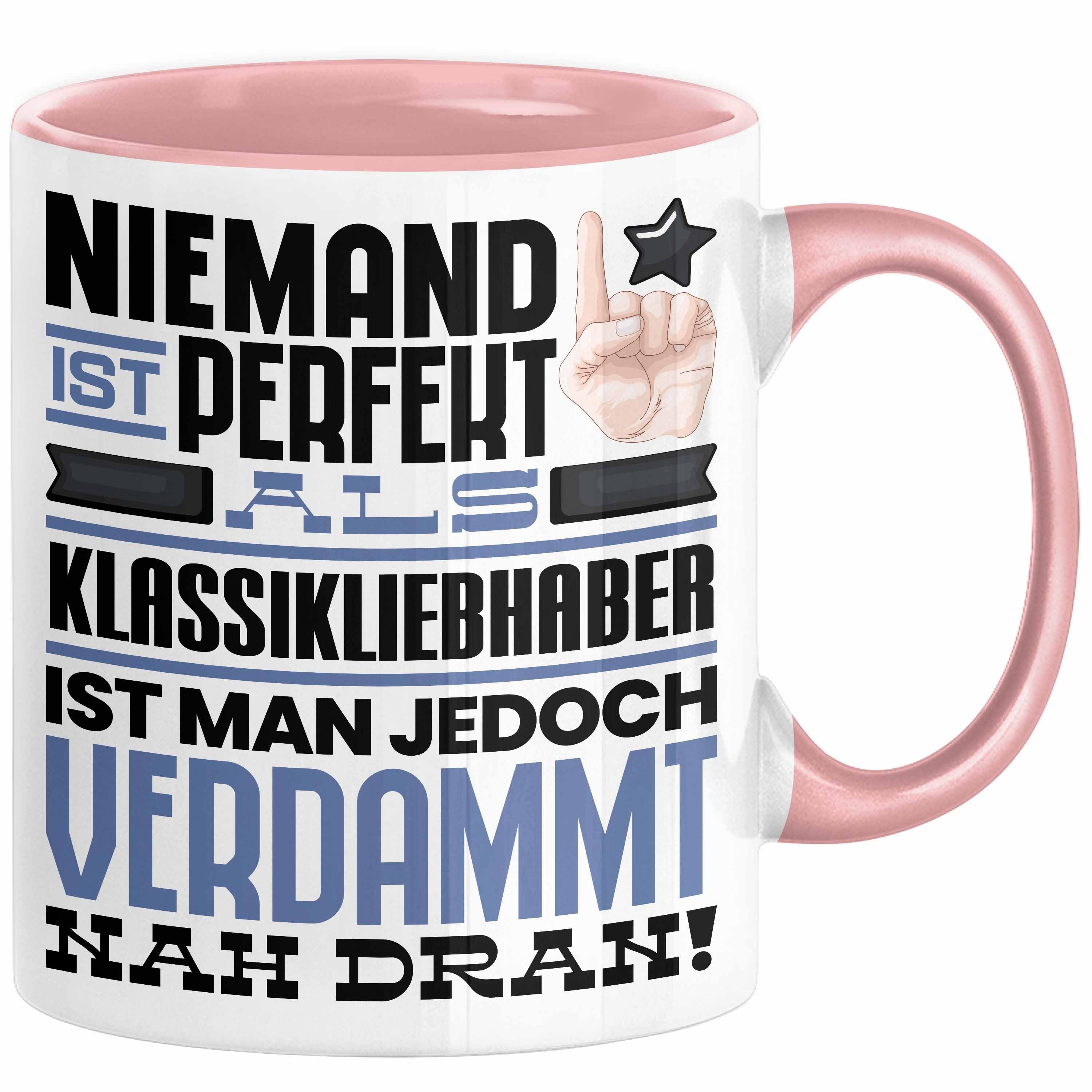 Trendation Tasse Klassikliebhaber Geschenk Tasse Lustige Geschenkidee für Klassikliebha