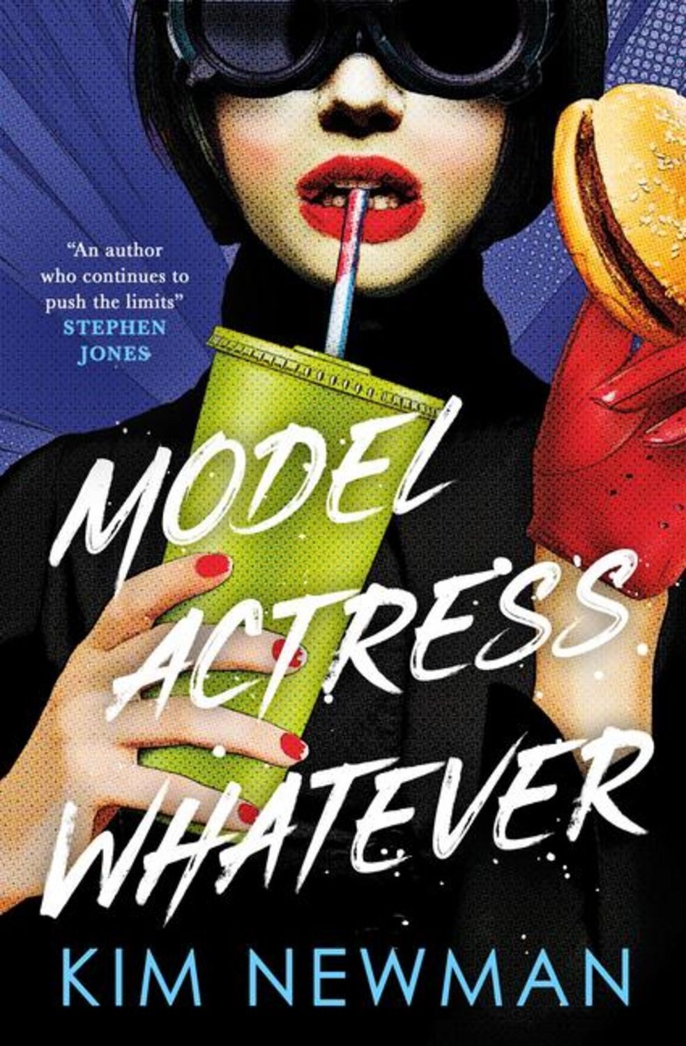 Model Actress Whatever / Kim Newman