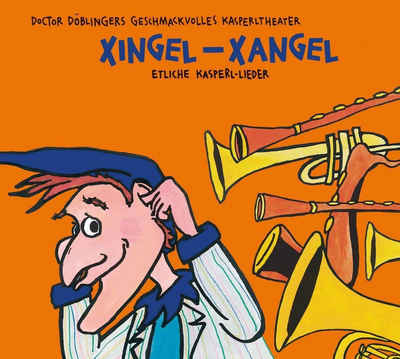 Kunstmann Verlag Hörspiel »Xingel- Xangel«