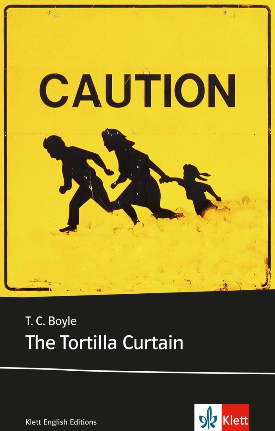 Schulbuch The Tortilla Curtain Schulausgabe für das Niveau C1, ab dem 6. Lernjah T. C. Boyle