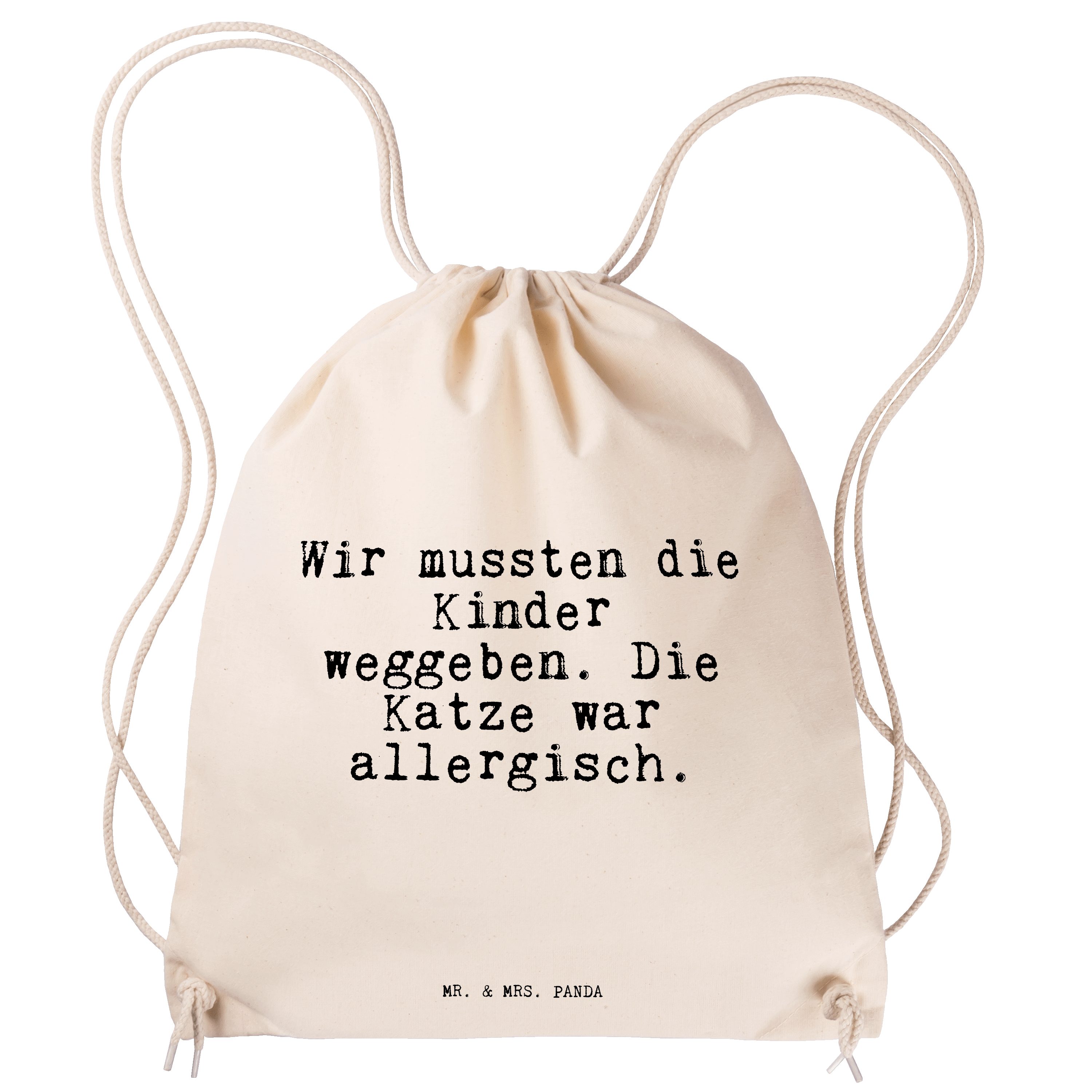 Mr. & Mrs. Panda Sporttasche »Wir mussten die Kinder... Transparent
