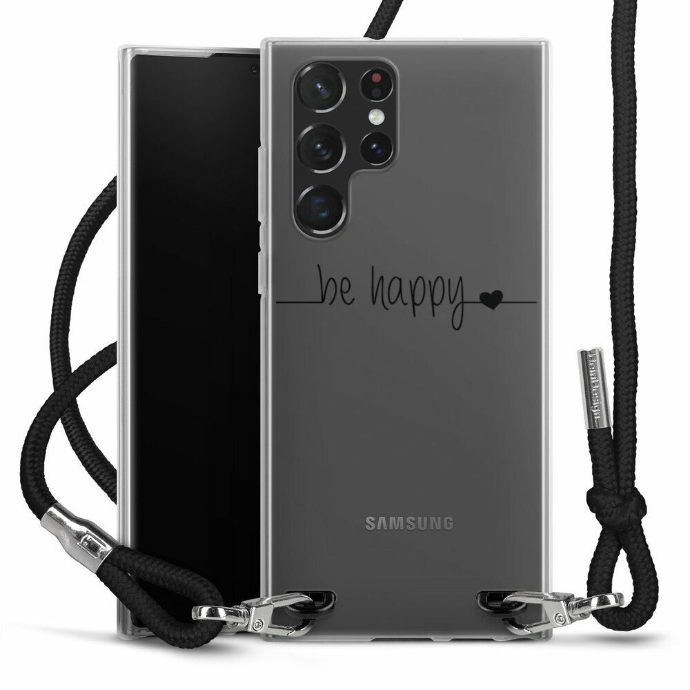 DeinDesign Handyhülle Statement Glück Motiv ohne Hintergrund be happy  transparent, Samsung Galaxy S22 Ultra Handykette Hülle mit Band Case zum  Umhängen