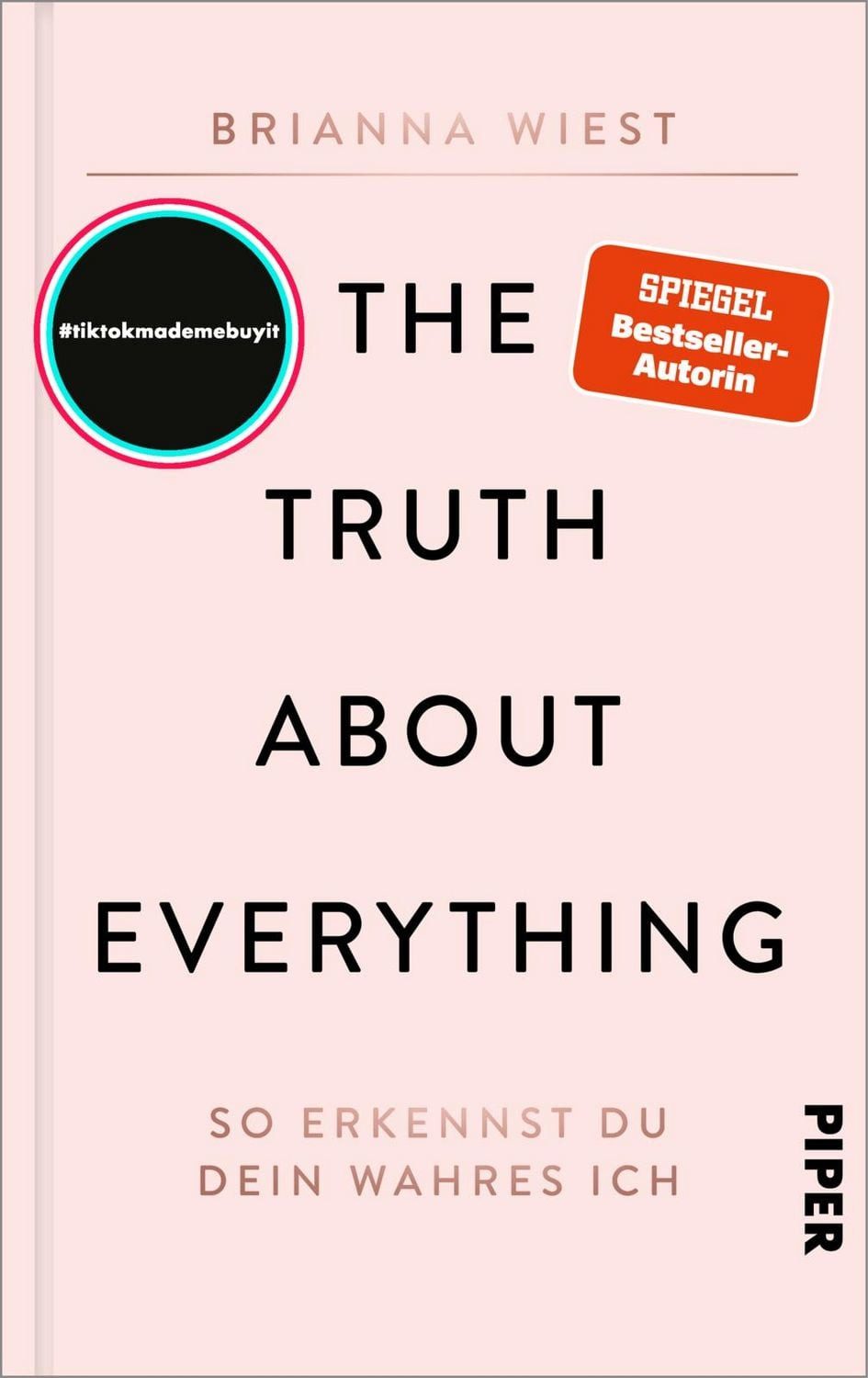 The Truth About Everything / Brianna Wiest