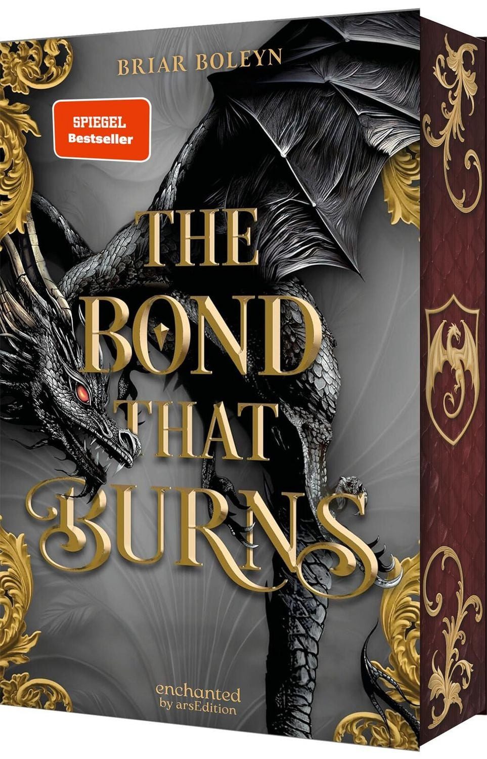 The Bond that Burns (Bloodwing Academy 2) / Briar Boleyn