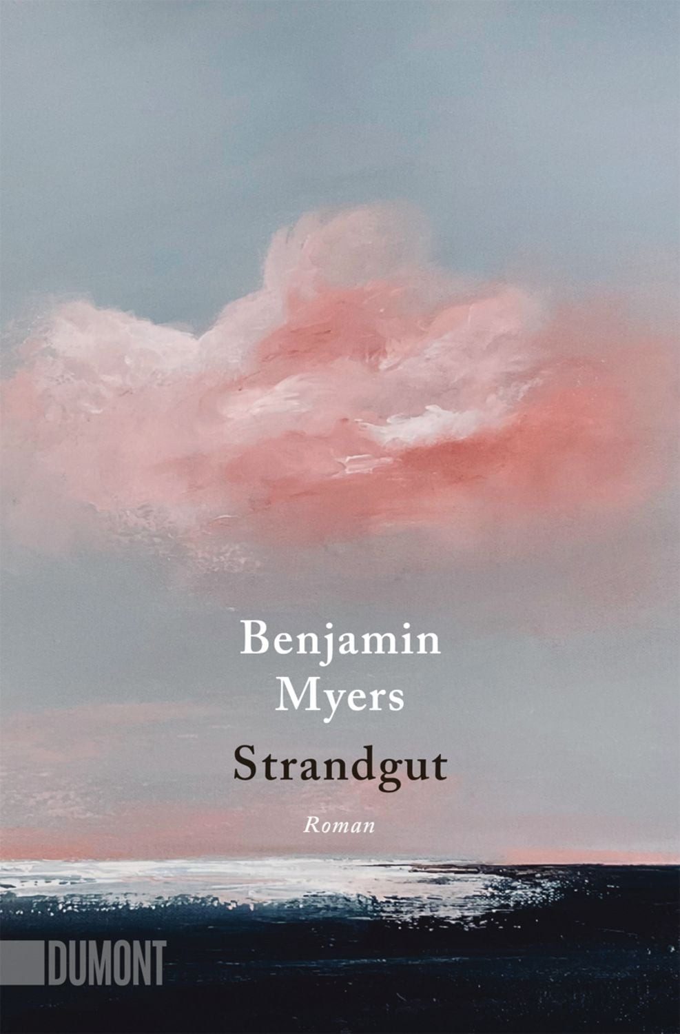 Strandgut / Benjamin Myers
