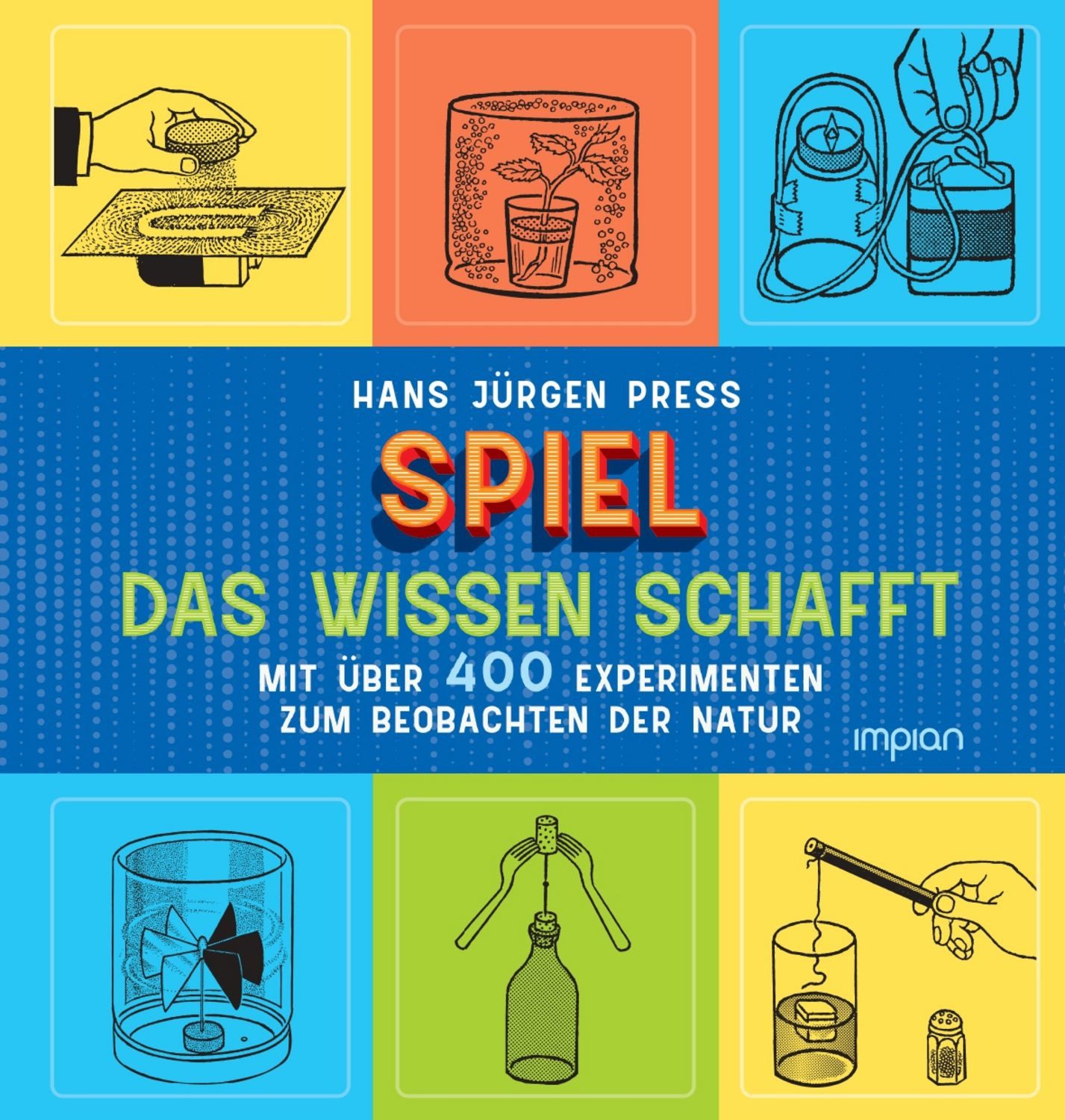 Spiel, das Wissen schafft / Hans Jürgen Press