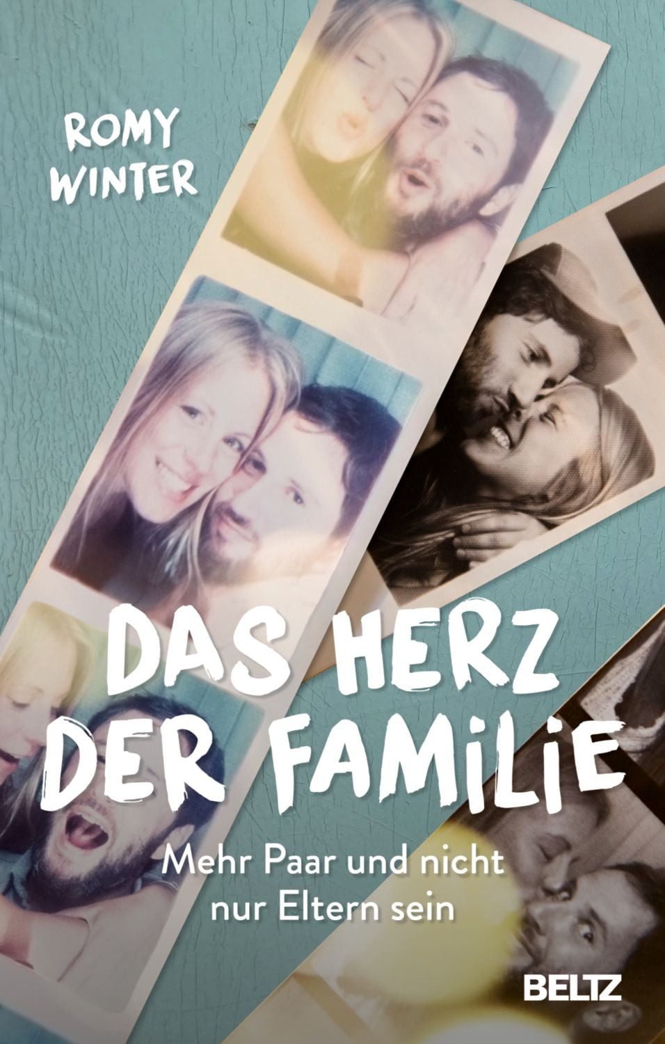 Das Herz der Familie / Romy Winter
