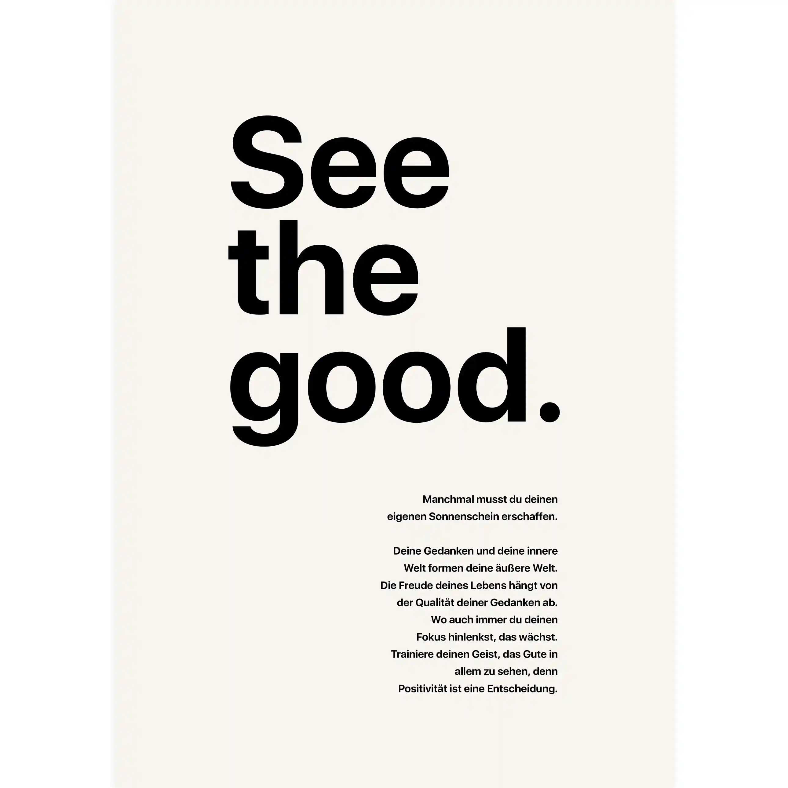 Poster See the Good Motivations-Poster