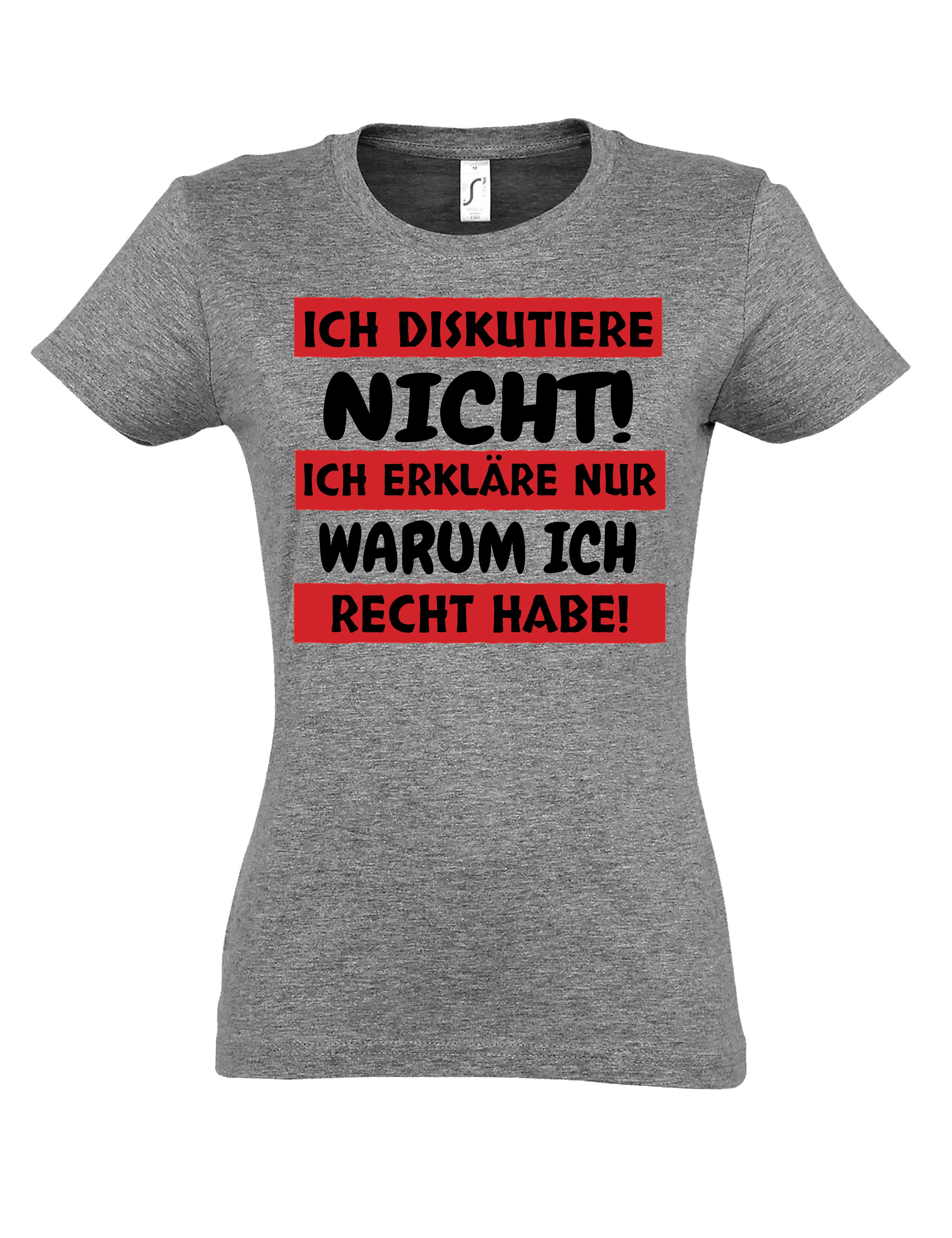 Youth Designz T-Shirt "Ich diskutiere nicht" Damen T-Shirt Print lustig Statement Geschenk mit witzigen Aufdruck für Frauen