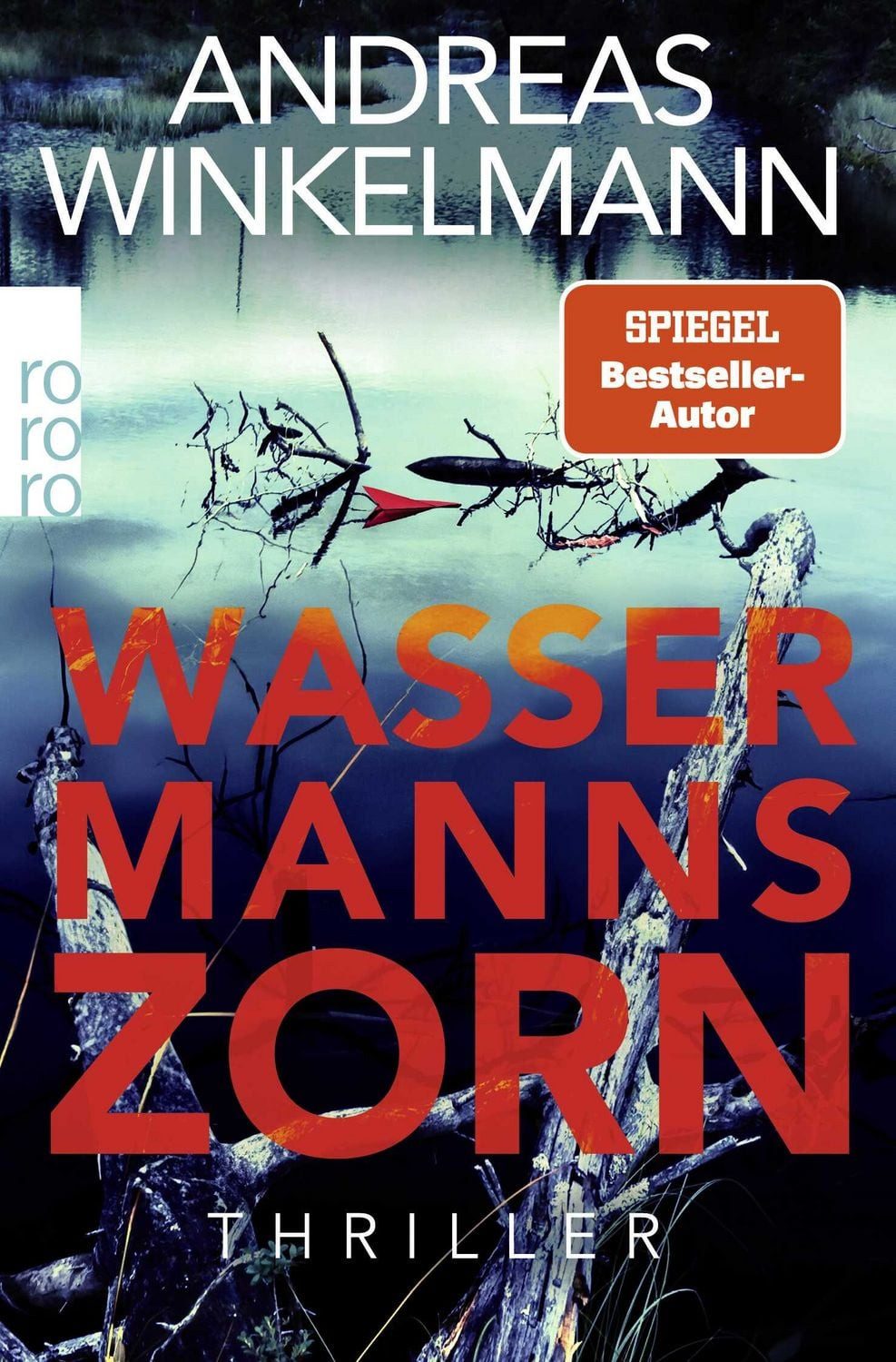 Belletristik Wassermanns Zorn Andreas Winkelmann