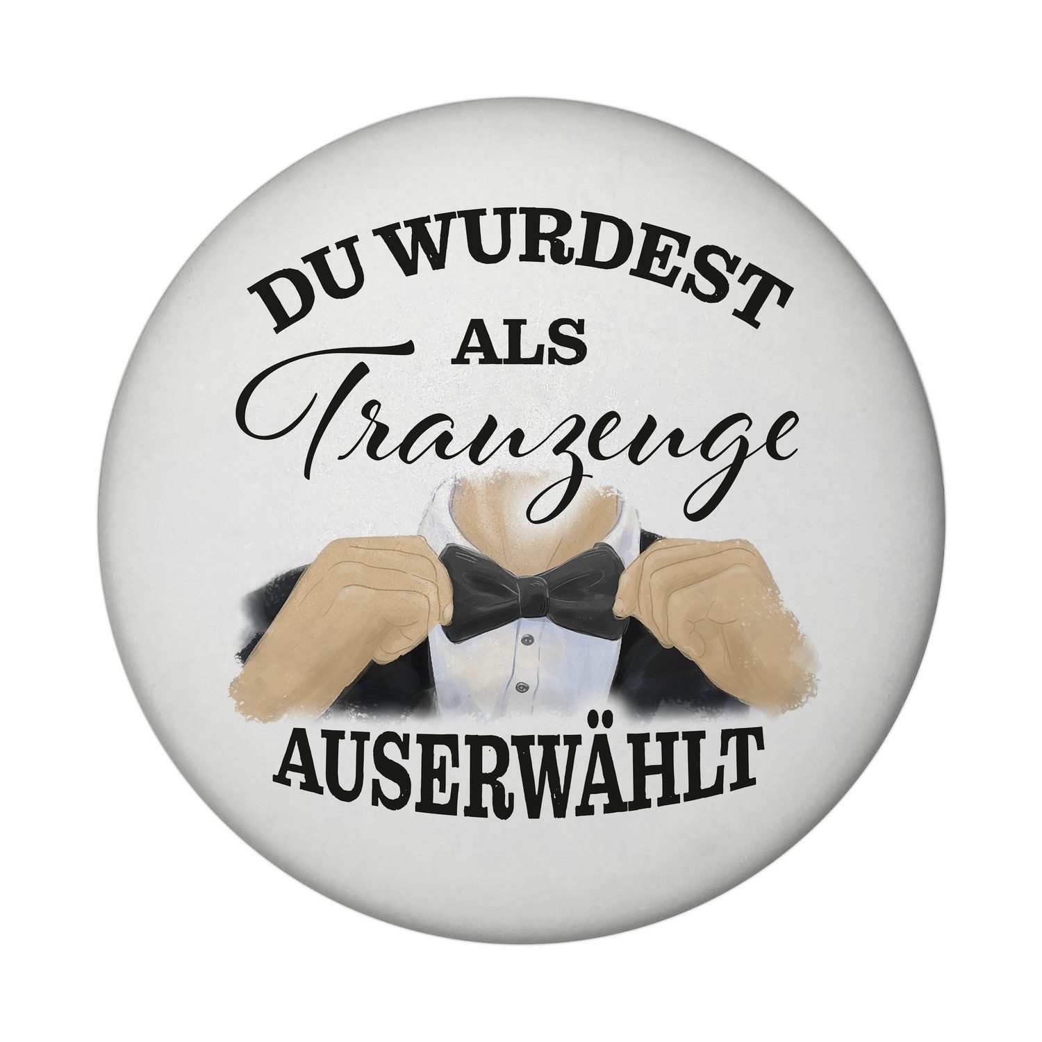 Magnet Als Trauzeuge auserwählt Magnet rund mit Flaschenöffner rund