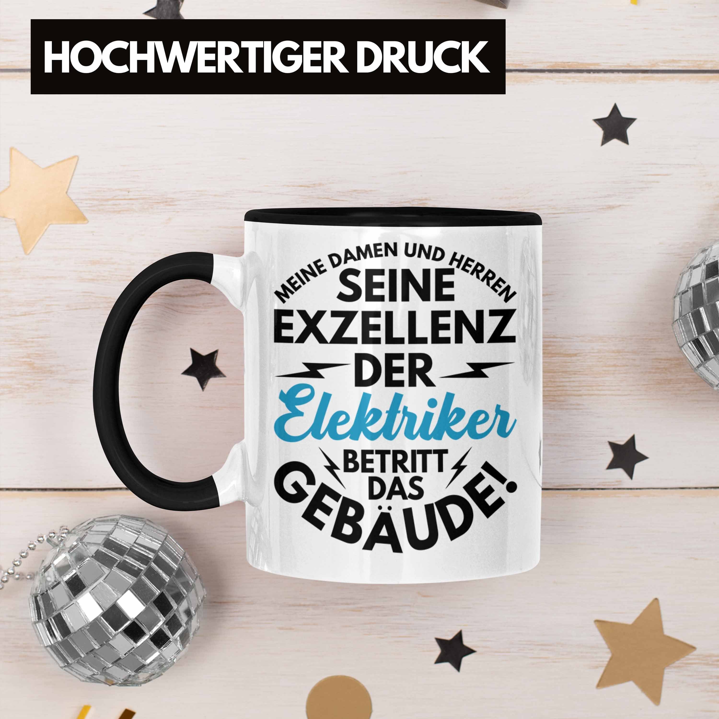 Trendation Tasse Trendation - Elektriker Geschenk Elektriker Gebäude Tasse Spruch Lustiger Das Männer Elektromeister Schwarz Der Geschenkidee Betritt