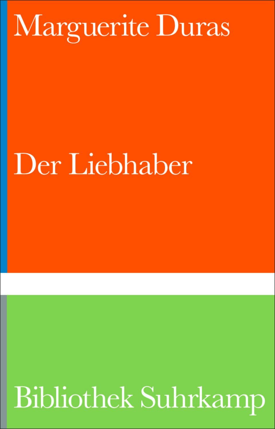 Der Liebhaber / Marguerite Duras