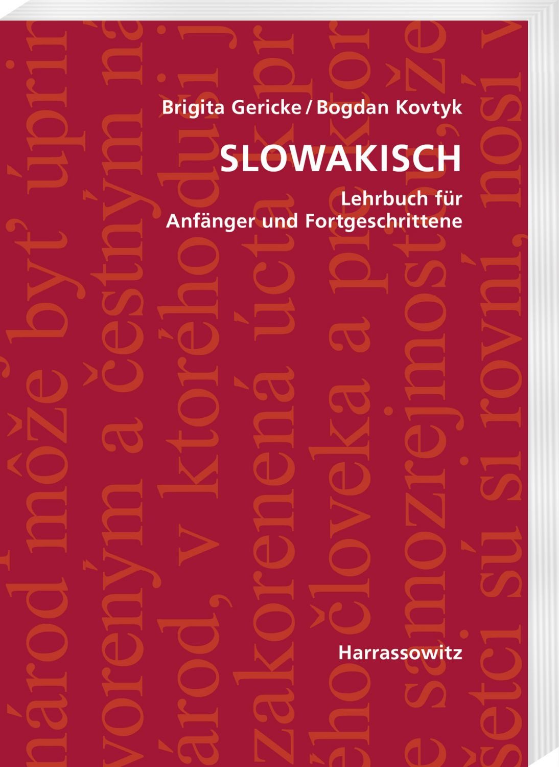 Slowakisch. Lehrbuch für Anfänger und Fortgeschrittene / Brigita Gericke, Bogdan Kovtyk
