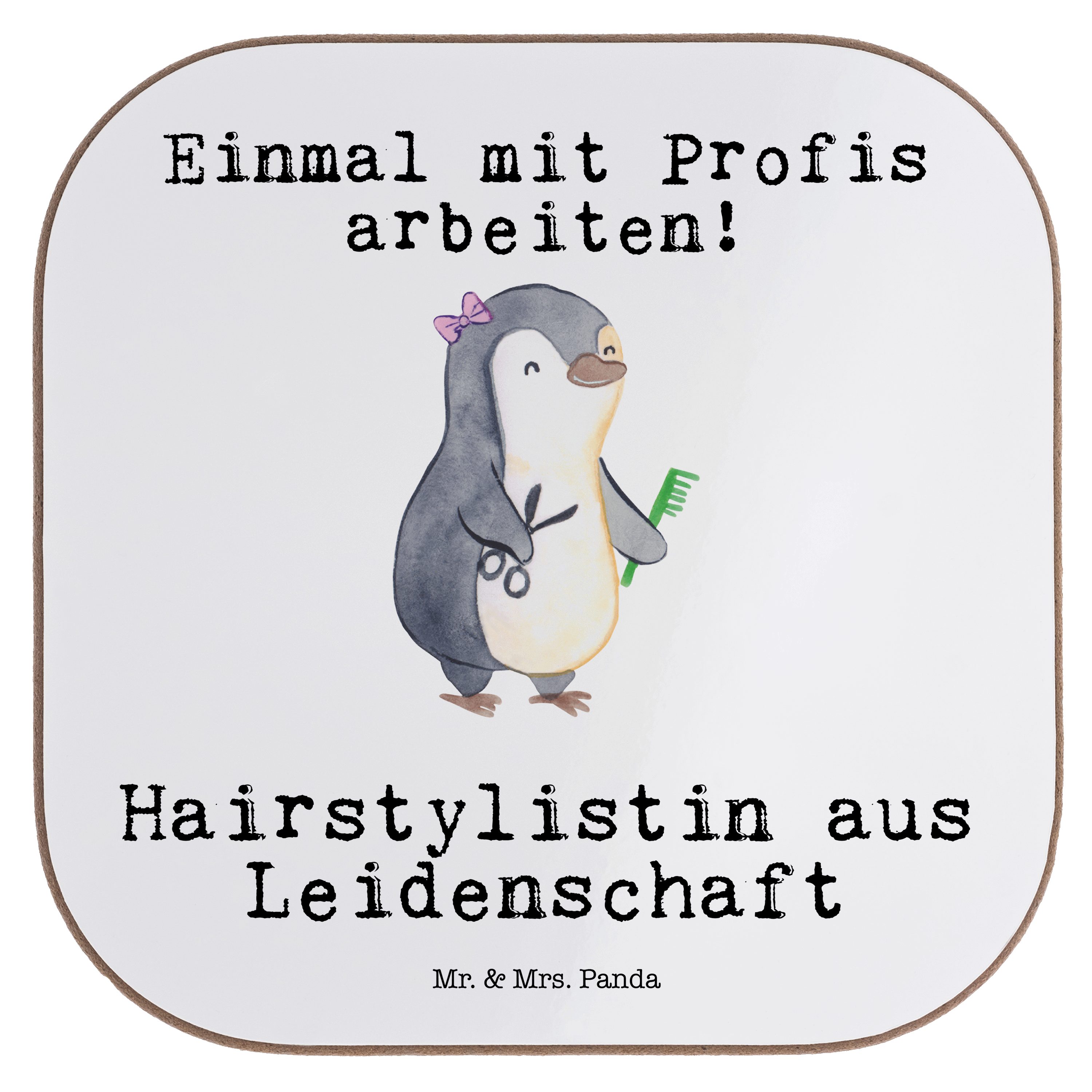 Mr. & Mrs. Panda Getränkeuntersetzer Hairstylistin aus Leidenschaft - Weiß - Geschenk, Dankeschön, Färben, 1-tlg.