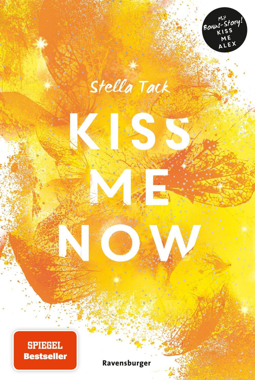 Jugendbuch Kiss the Bodyguard, Band 3 - Kiss Me Now Stella Tack