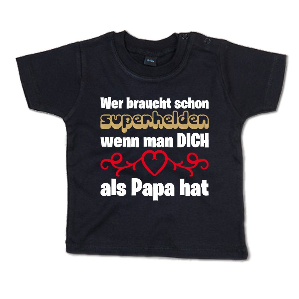 Ggraphics TShirt Wer braucht schon Superhelden, wenn man DICH als