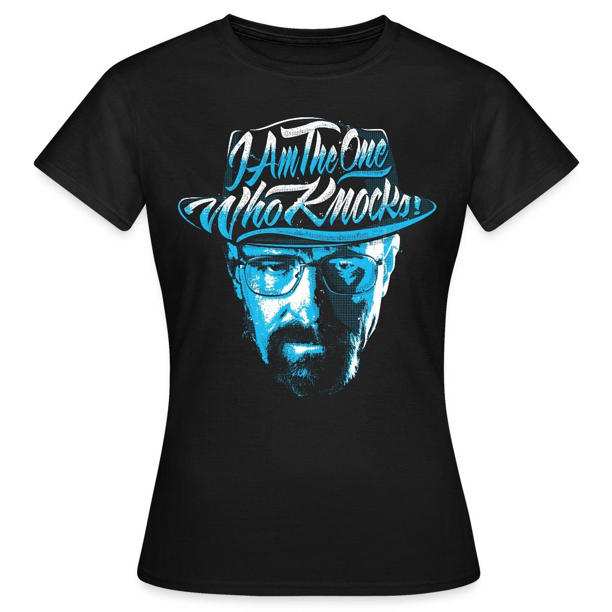 Spreadshirt T-Shirt Breaking Bad I'm The One Who Knocks Hut Frauen T-Shirt (1-tlg)