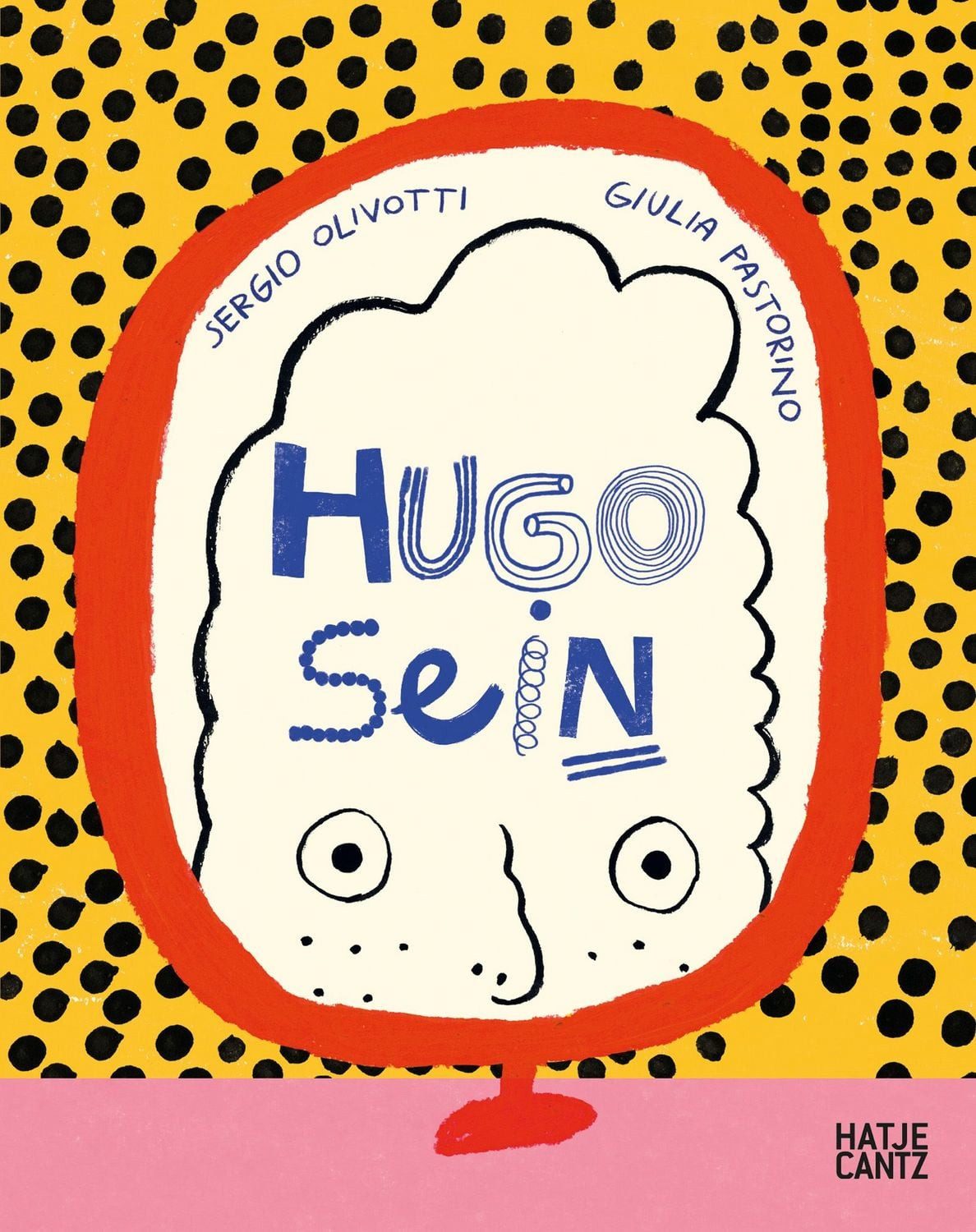 Hugo sein / Sergio Olivotti