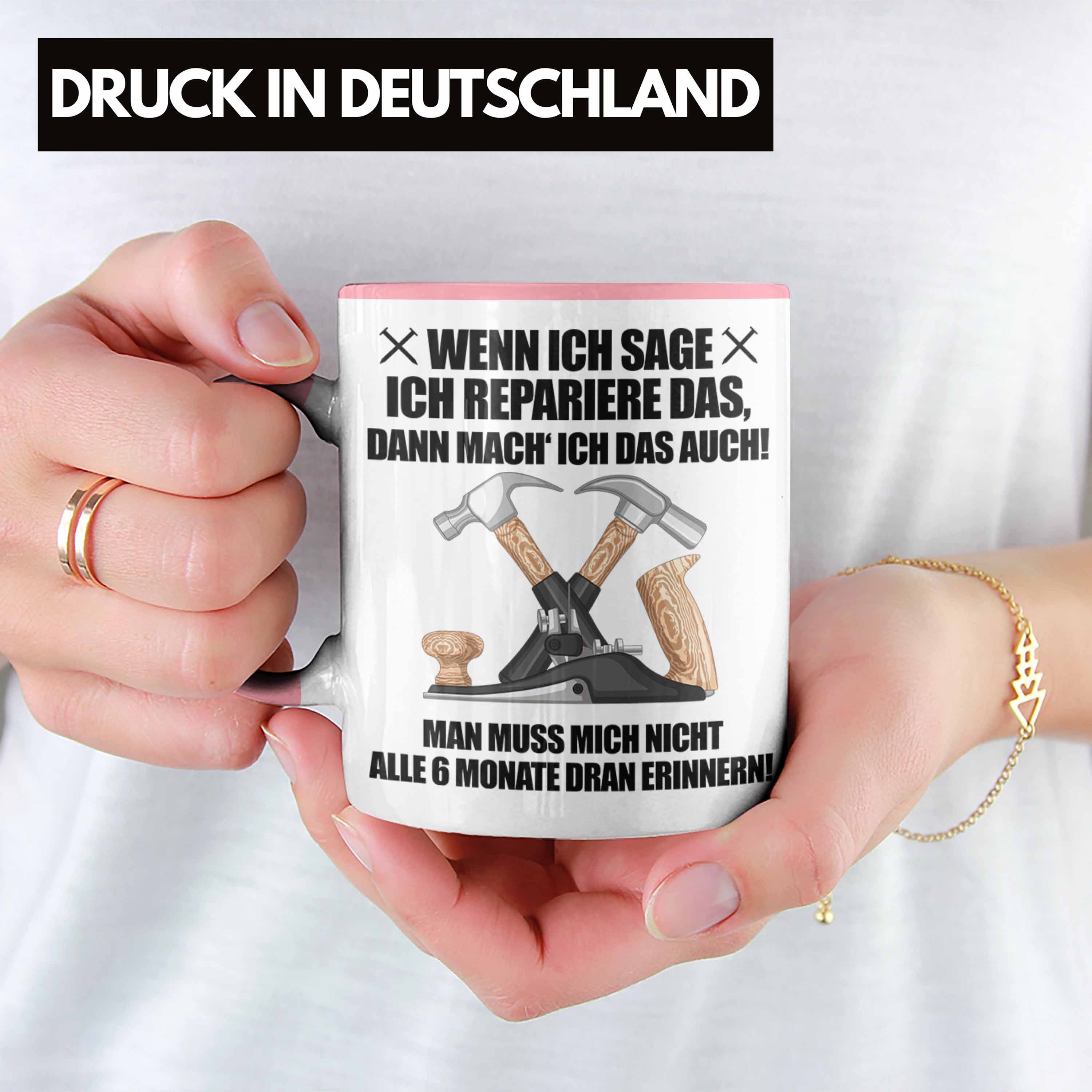 Haustechniker Trendation - Sprüche Lustig Lustiges Tasse Rosa Trendation Geschenkidee Spruch Tasse Hausmeister Geschenke