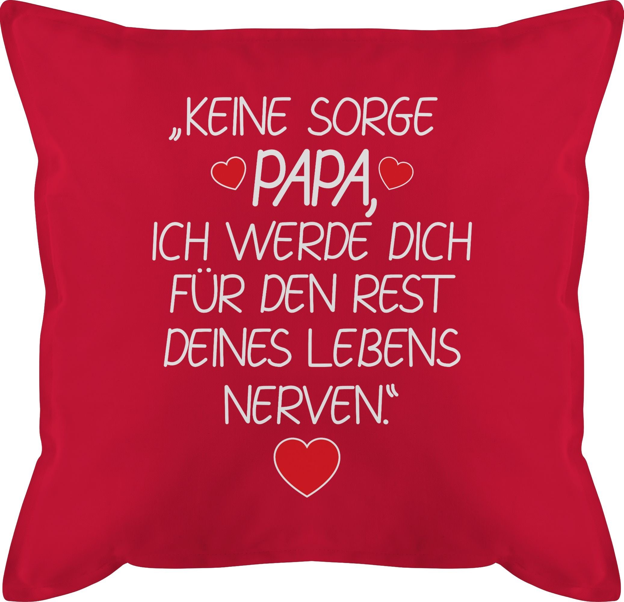 Shirtracer Dekokissen Keine Sorge Papa - weiß, Vatertagsgeschenk Kissen