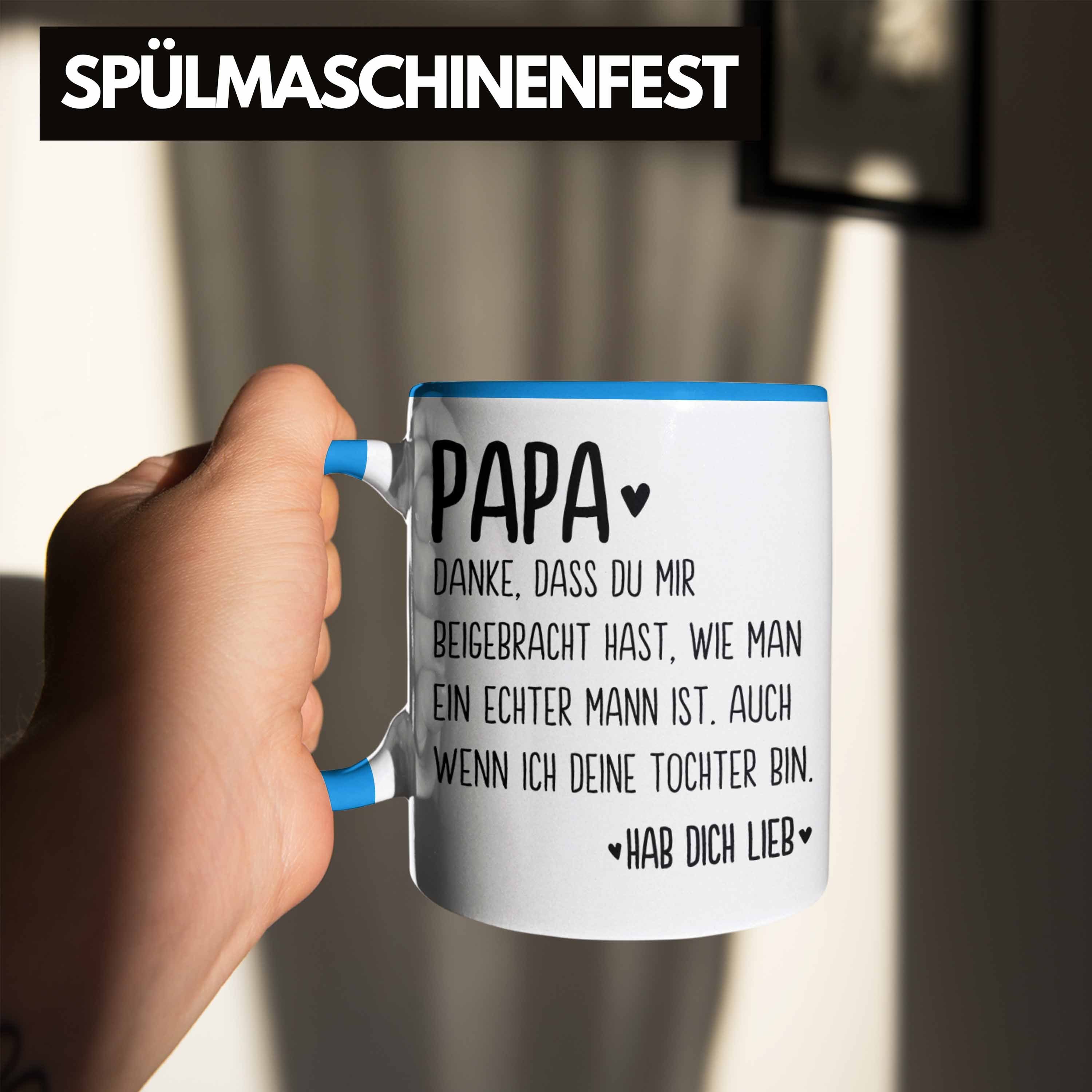 Tochter Vatertag Geschenkidee Tasse Papa von Sprüche Trendation Blau Kaffeetasse Trendation Geschenk Tasse - Spruch Vater