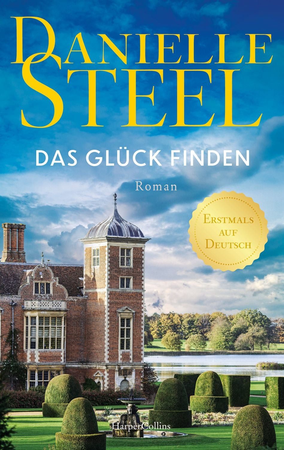 Das Glück finden / Danielle Steel