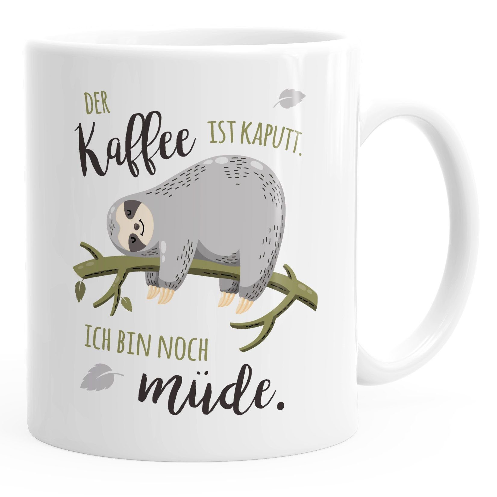 MoonWorks Tasse Kaffee-Tasse mit Spruch Faultier Bürotasse der Kaffee ist kaputt ich bin noch müde Kaffeebecher MoonWorks®, Keramik