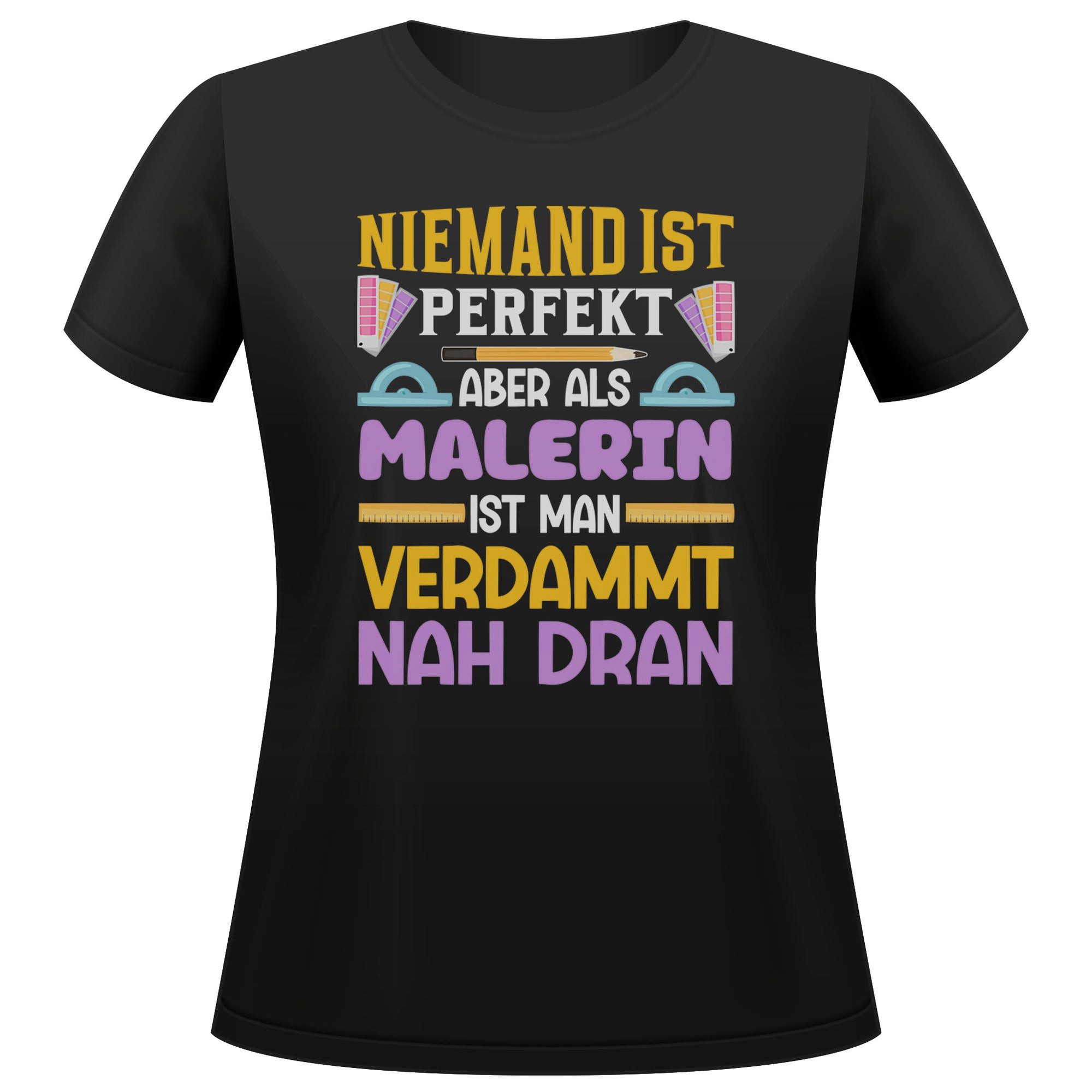T-Shirt Malerin Geschenk Frauen Spruch Beruf Ausbildung Abschluss