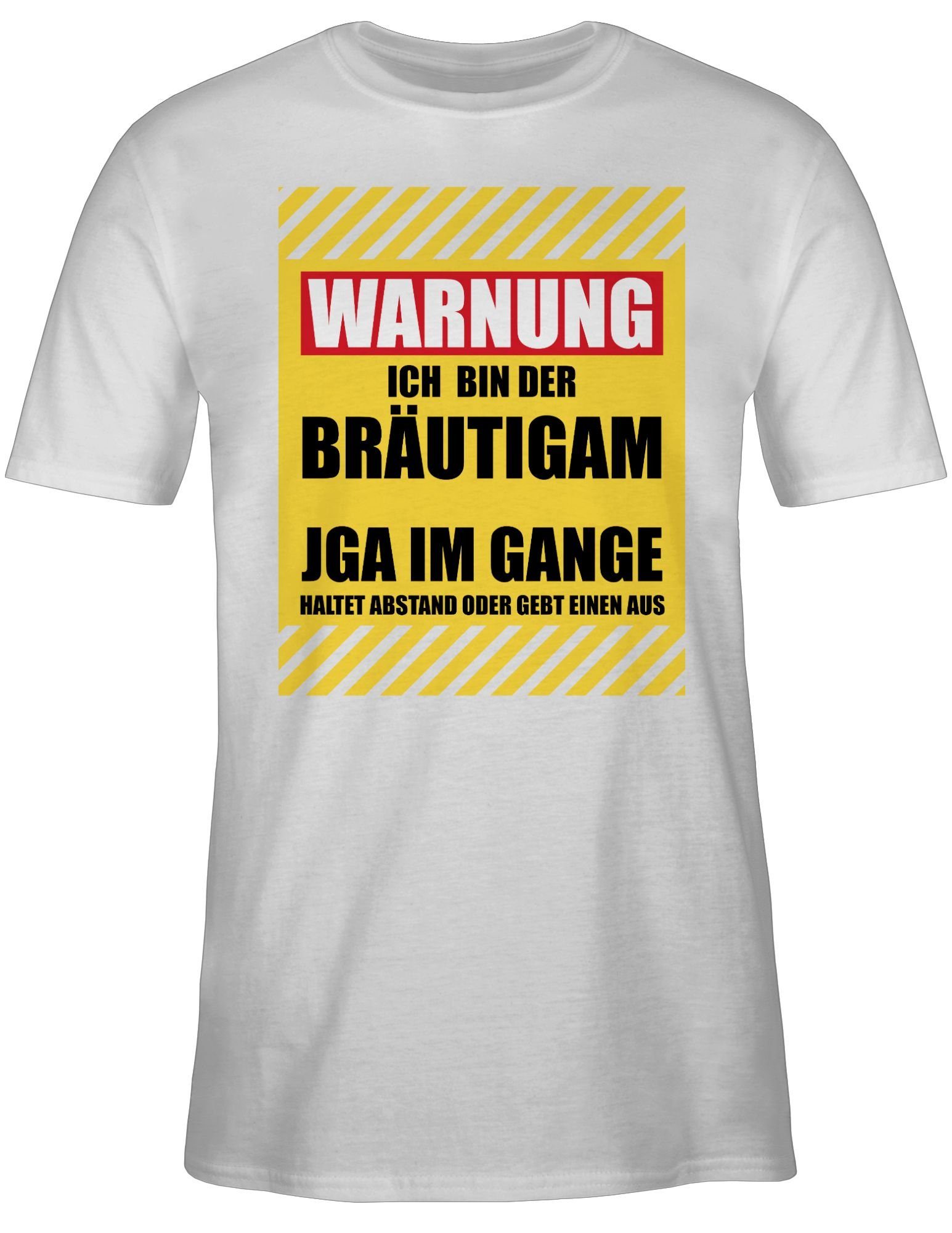 Shirtracer T-Shirt Warnung Ich bin der Bräutigam JGA Männer