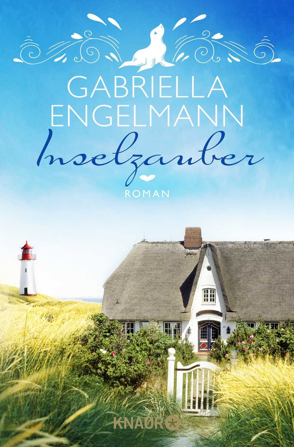 Inselzauber / Inselgeschichten Bd. 1 Roman, Auftakt der Inselroman-Re / Gabriella Engelmann, X