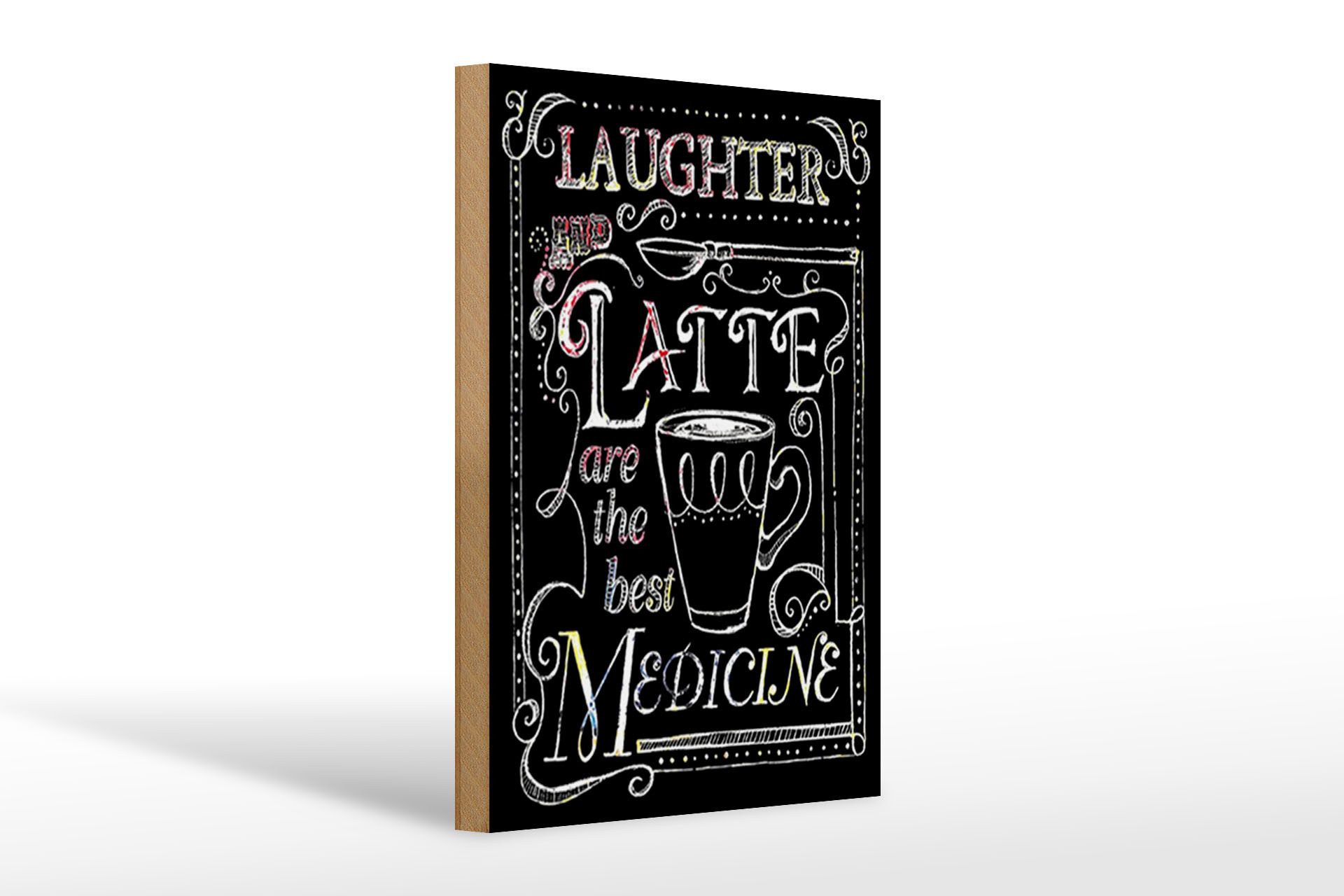Holzbild Spruch 20x30cm Laughter and Latte are the best